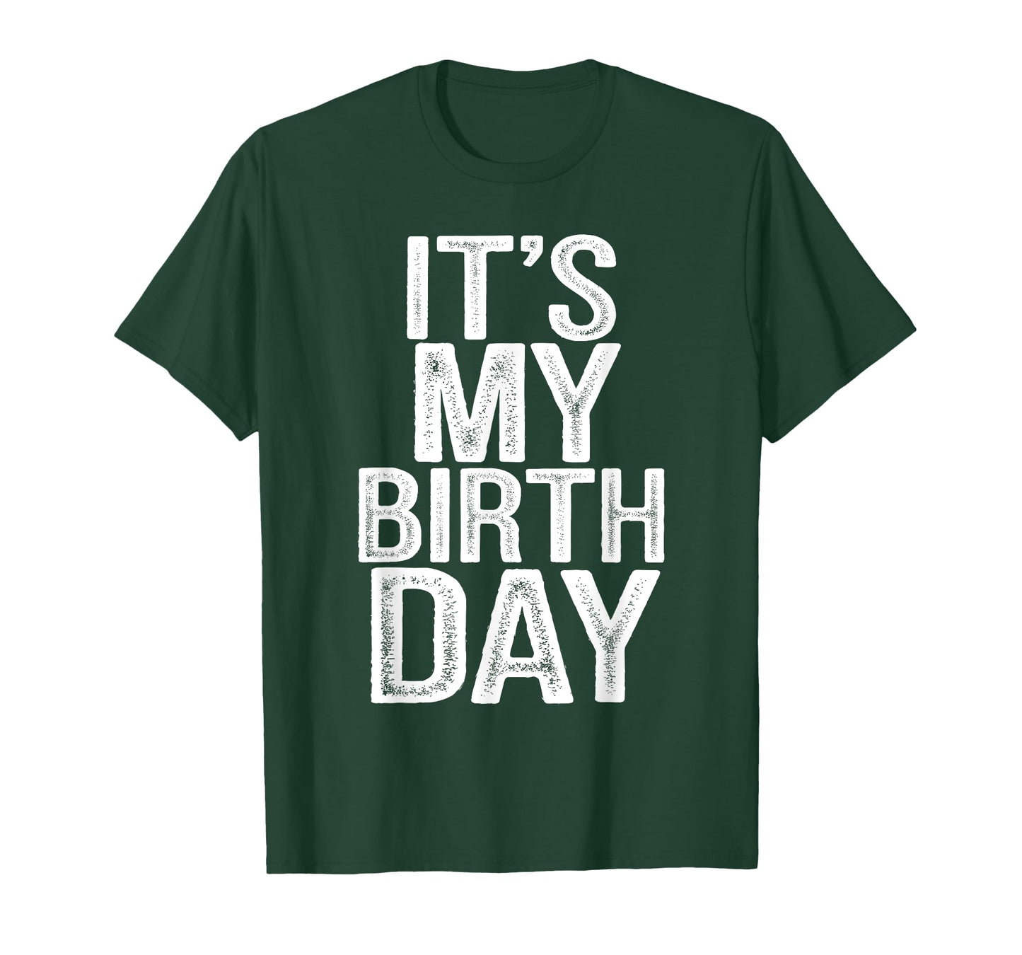 It's My Birthday Vintage Distressed Design Men Women B-day T-Shirt