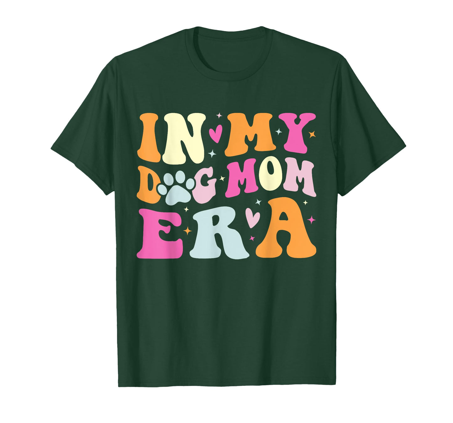 In My Dog Mom Era Cute Dog Mom Men Women T-Shirt