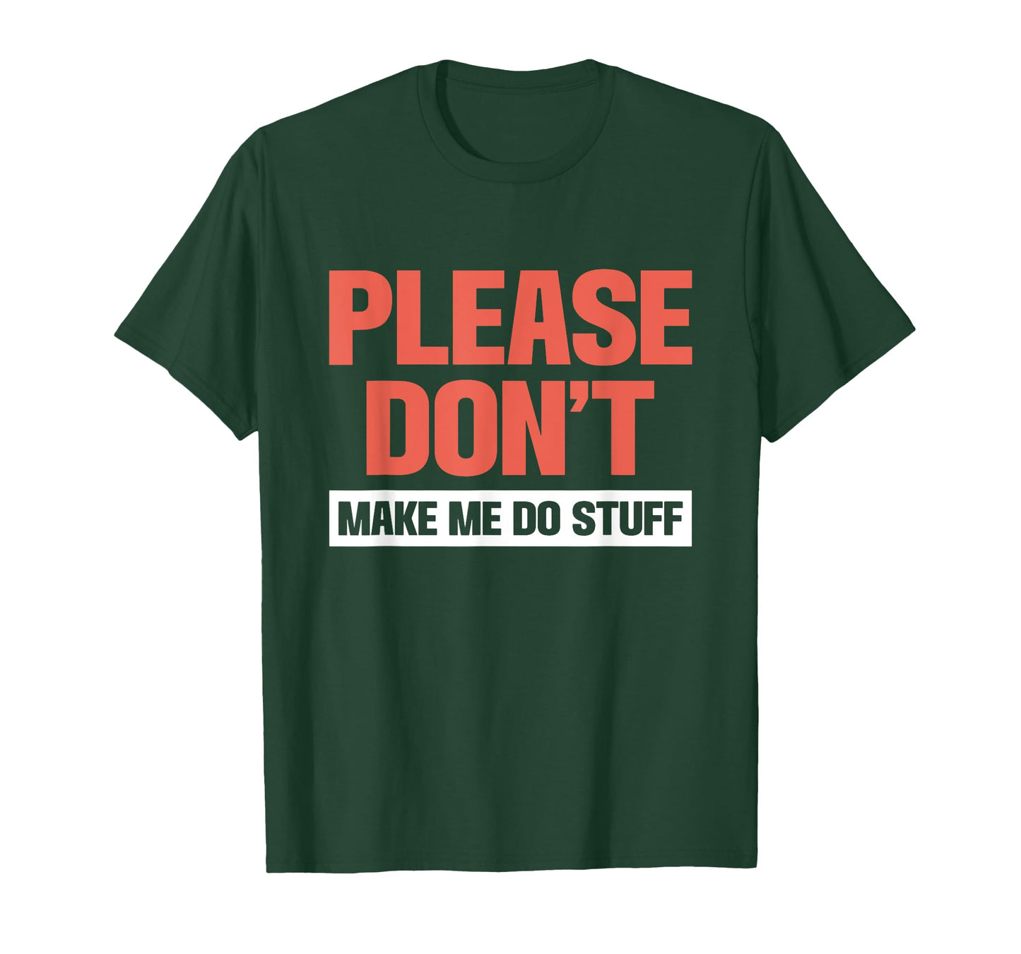 Funny Sarcastic Saying Gifts for Men Women Humor Sarcasm Tee T-Shirt