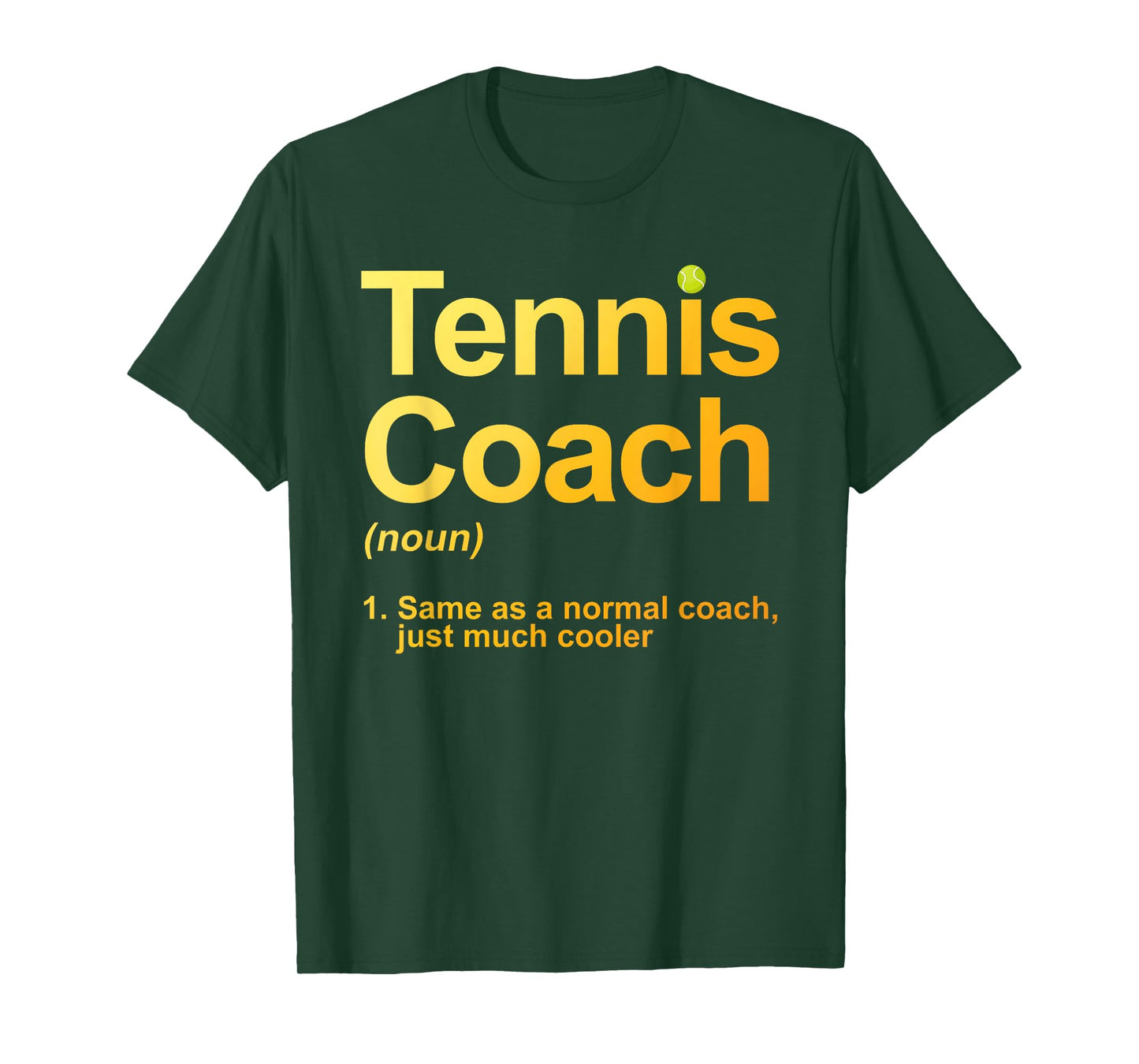 Tennis Coach Design for Men Women Tennis Lover Tennis Coach T-Shirt
