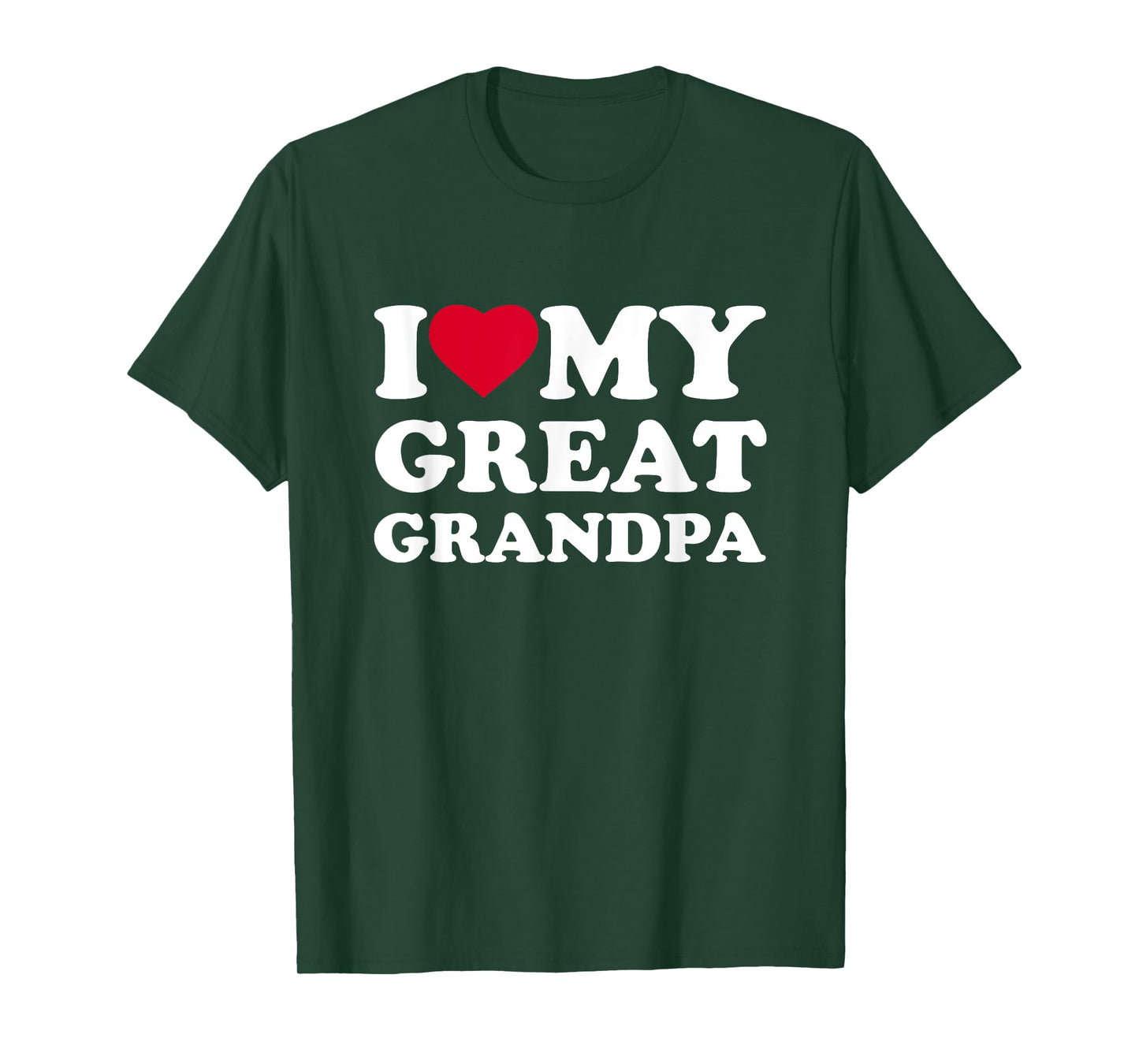 I Love My Great Grandpa I Heart Family Grandpa T-Shirt