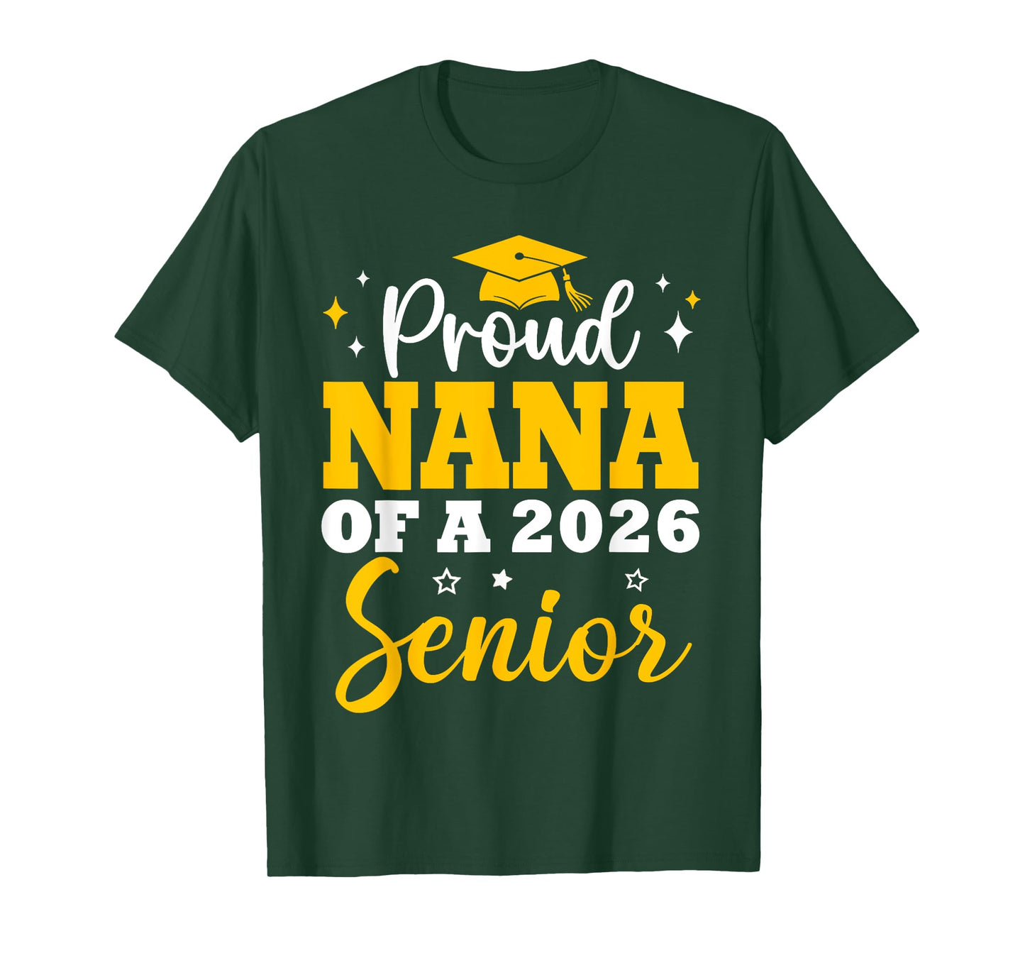 Proud Nana Of A 2026 Graduate Graduation Senior 2026 T-Shirt