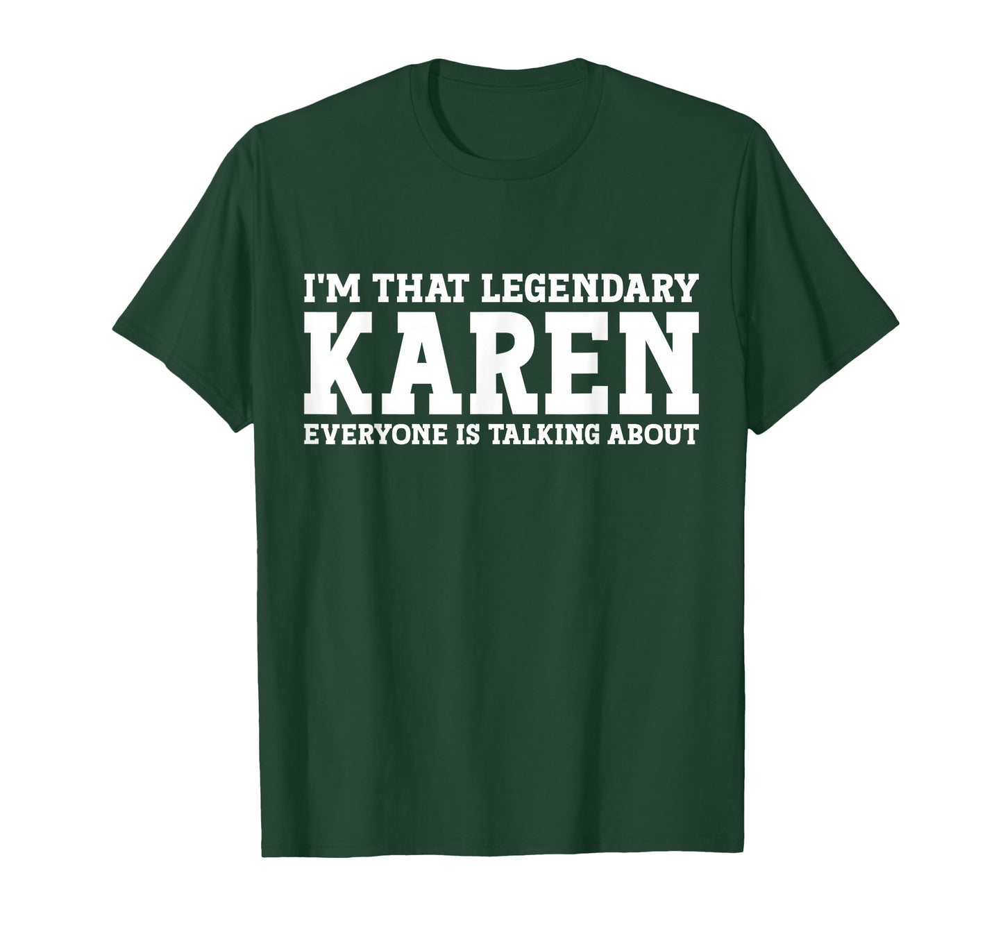 Karen Personal Name Women Girl Funny Karen T-Shirt