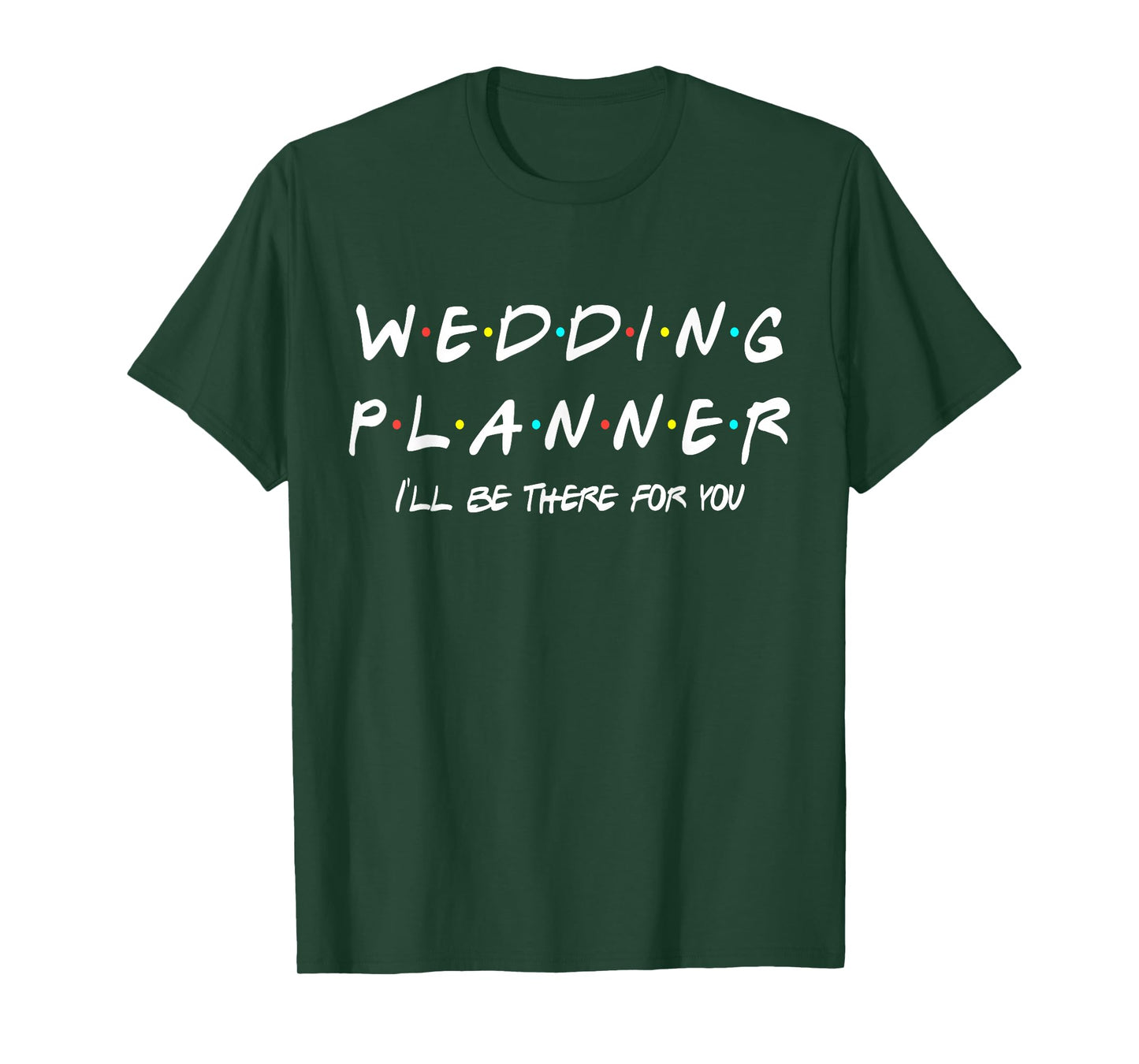 Wedding Planner Funny Friends Themed Gift Women Men T-Shirt T-Shirt
