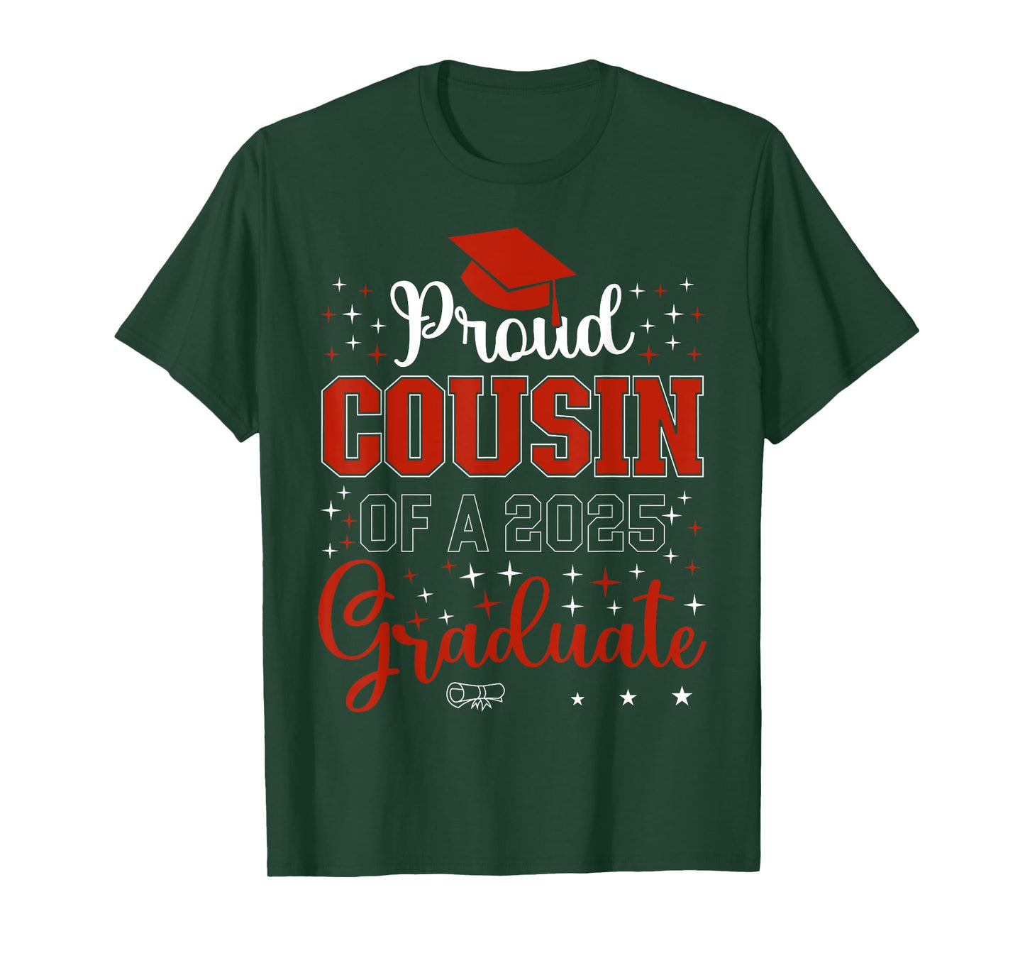 Proud Cousin of a class of 2025 graduate for graduation T-Shirt