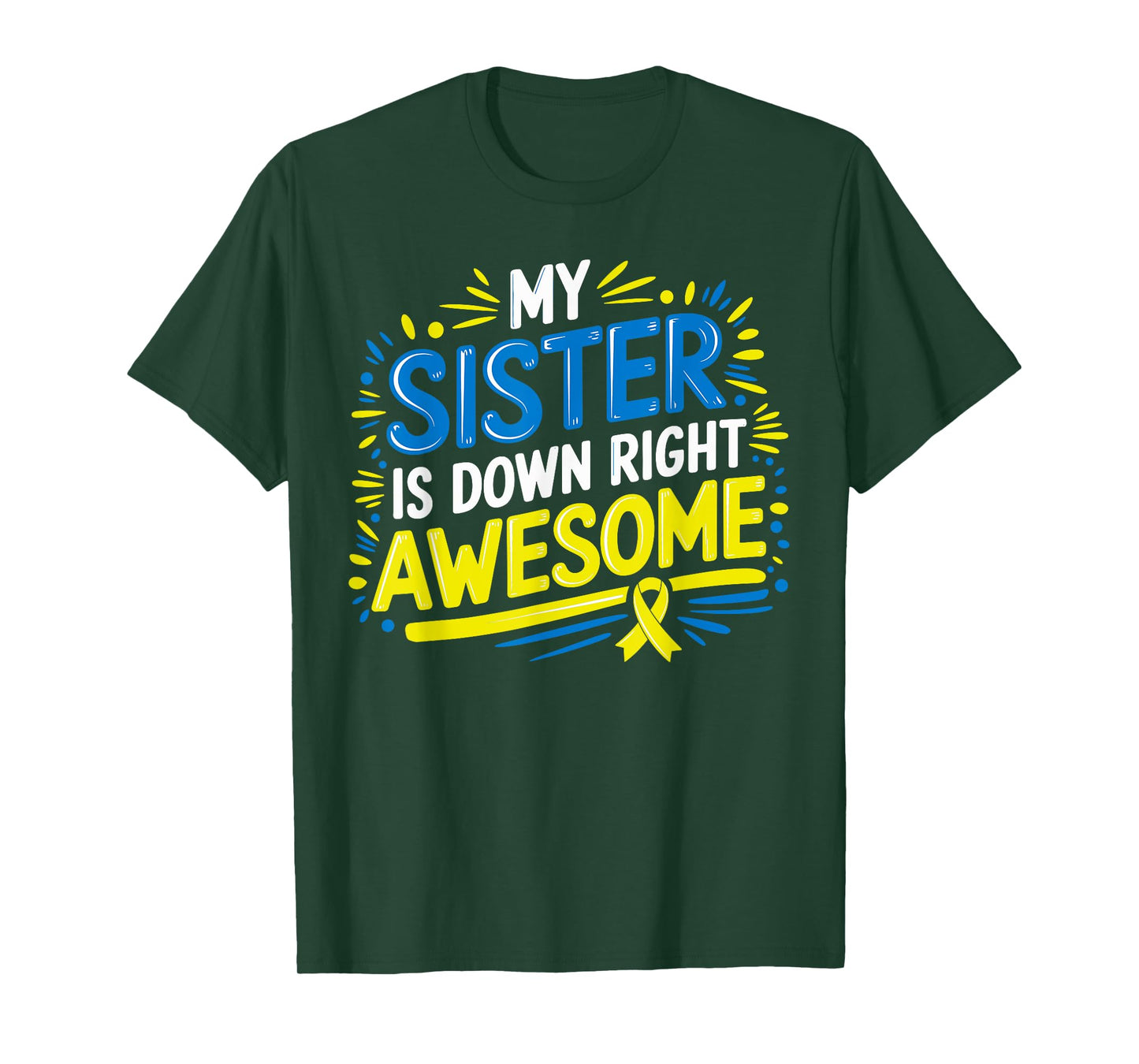 Down Syndrome Sister Shirt Kids Awareness Toddler Tee T-Shirt