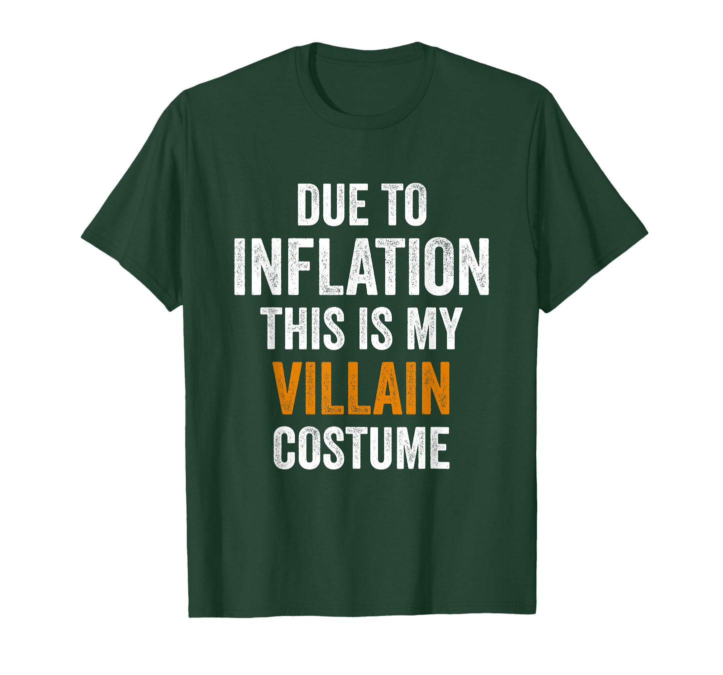 Villain Costume Halloween Due to Inflation Gifts Halloween T-Shirt