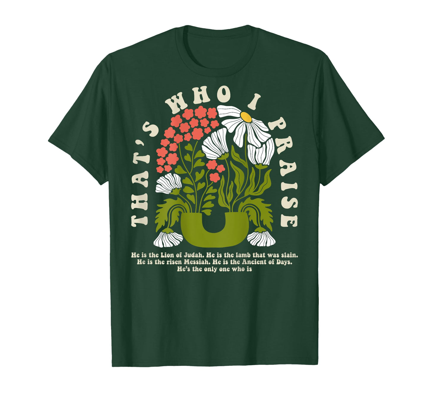 Brandon That's Who I Praise Jesus Christian Lake Merch T-Shirt