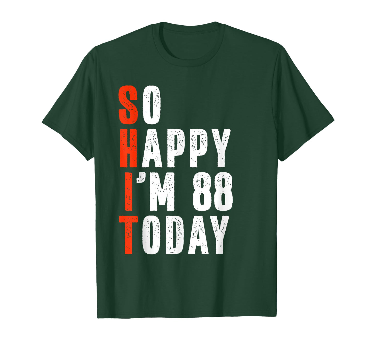 88 Year Old Humor Gag Bday Funny 88th Birthday T-Shirt