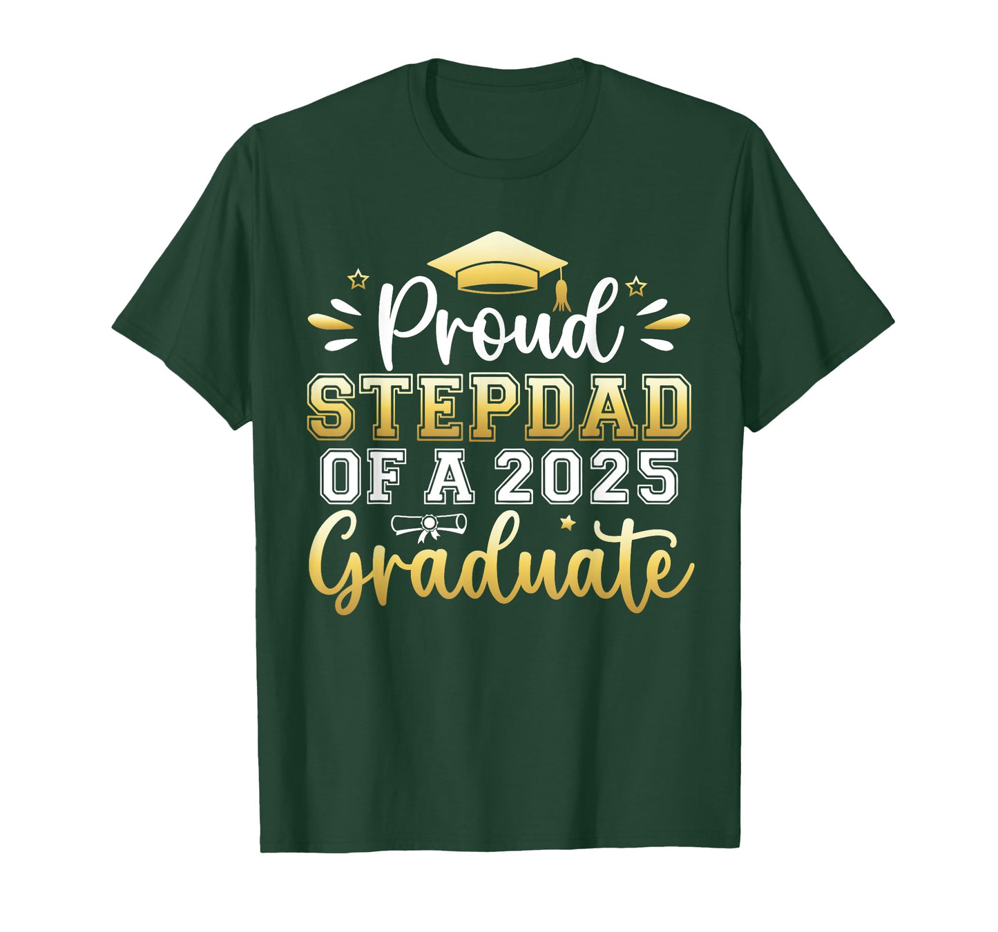 Proud Stepdad of a 2025 Graduate Senior Graduation Men T-Shirt