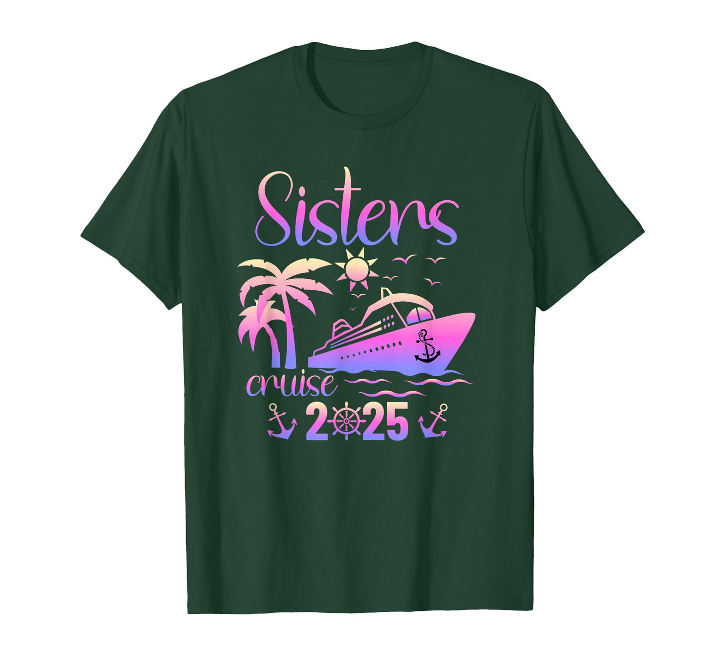 Sisters Cruise Ship Matching Sister Trip 2025 Vacation T-Shirt