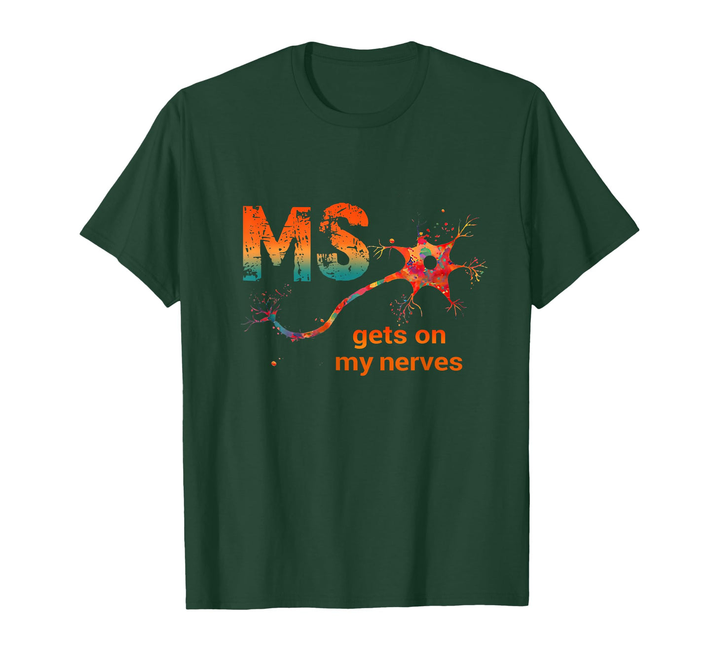 MS Gets On My Nerves Multiple Sclerosis Awareness Survivor T-Shirt