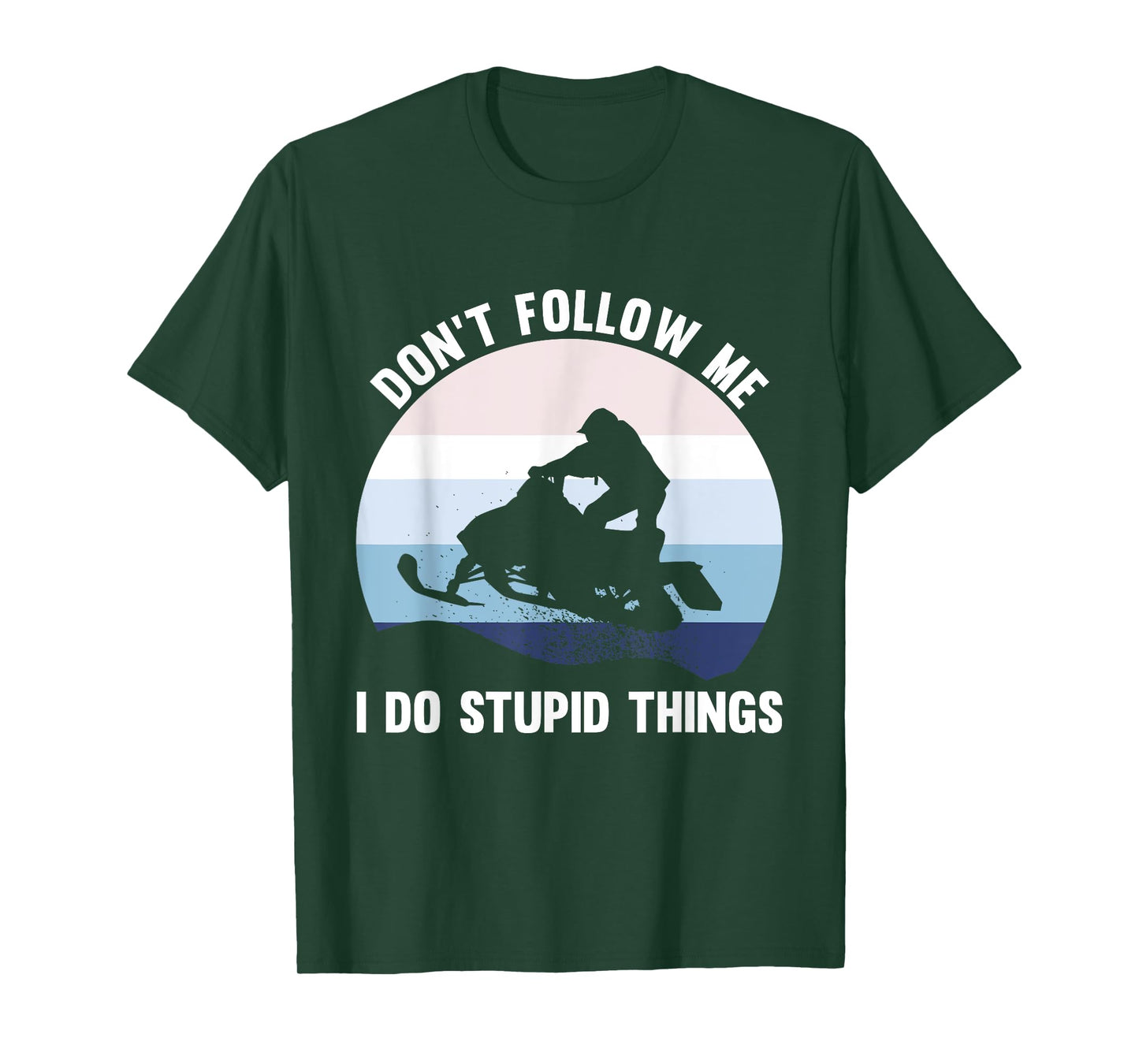 Don’t Follow Me Vintage Snowmobile Lover Riders T-Shirt