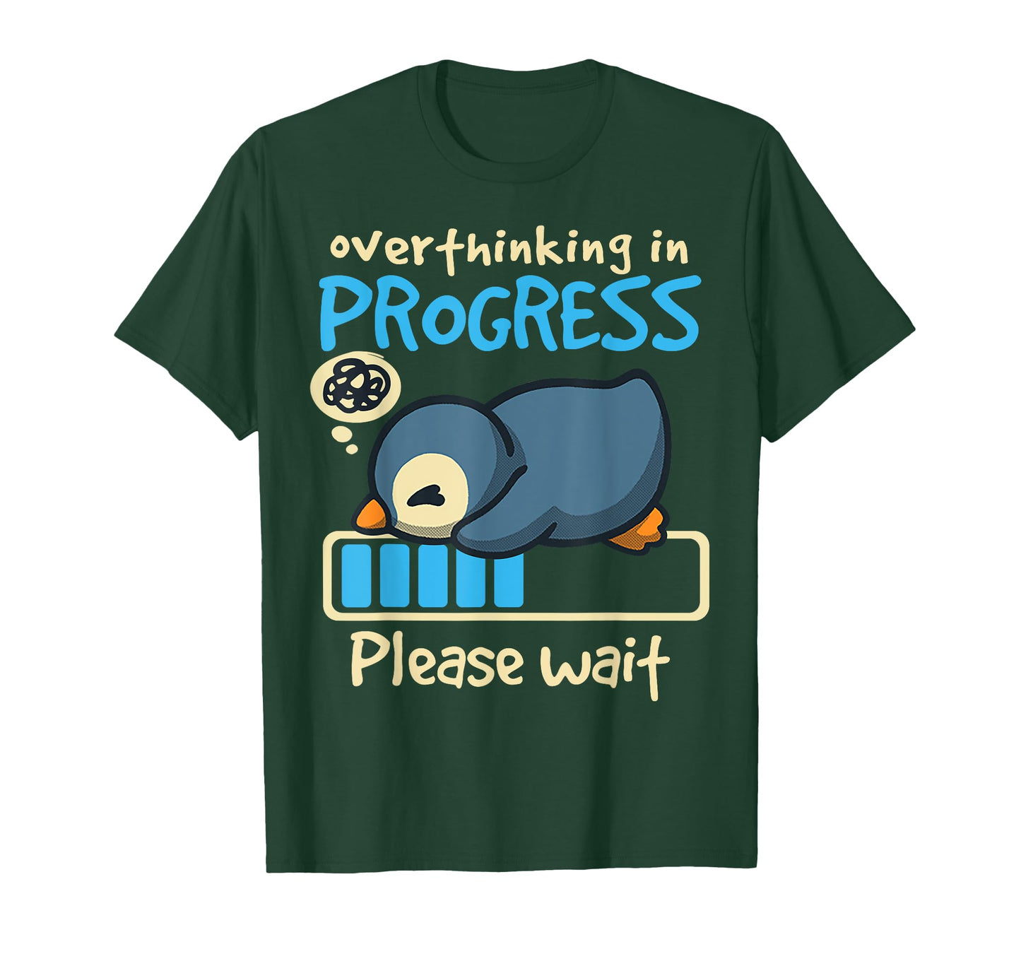 Penguin Overthinking In Progress T-Shirt