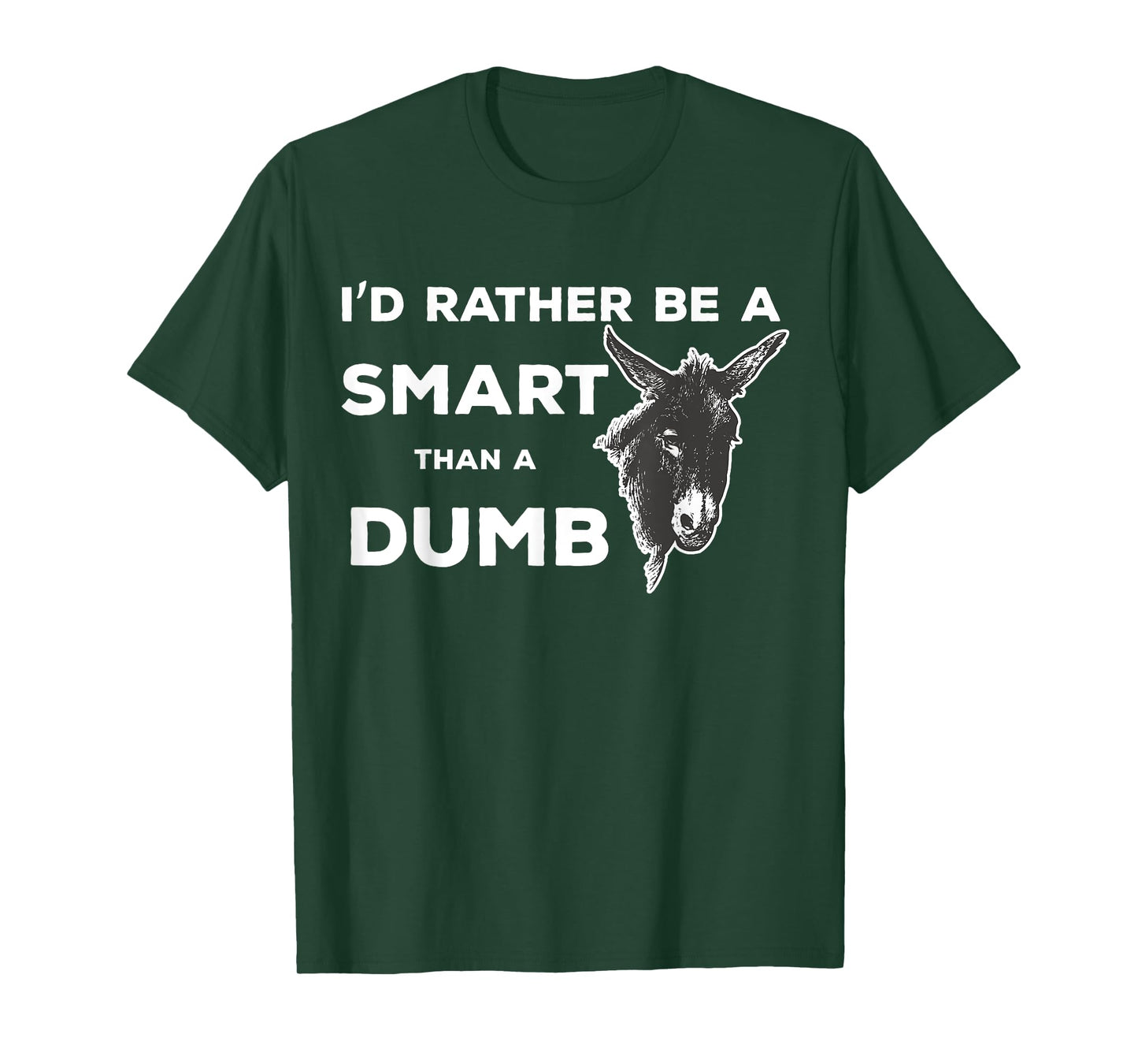 Smartass Dumb Ass Donkey Funny Animal Saying T-Shirt