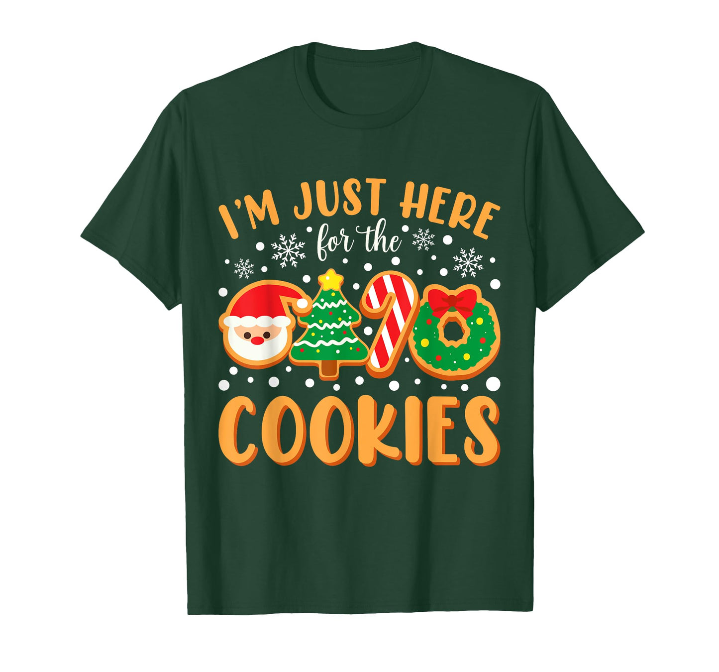 I'm Just Here For The Cookies Funny Xmas Meme Cute Christmas T-Shirt