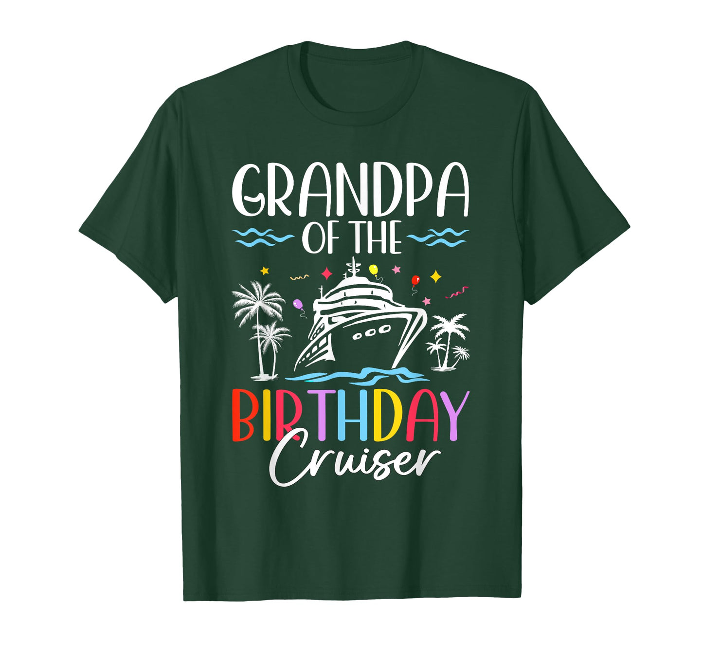 Grandpa of the Birthday Cruiser Funny Cruise Birthday T-Shirt