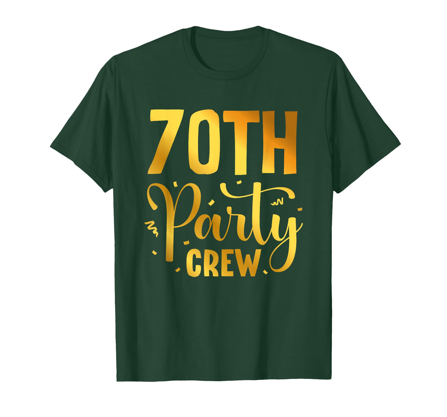 70th Party Crew Birthday Squad Funny 70 Year Old Birthday T-Shirt