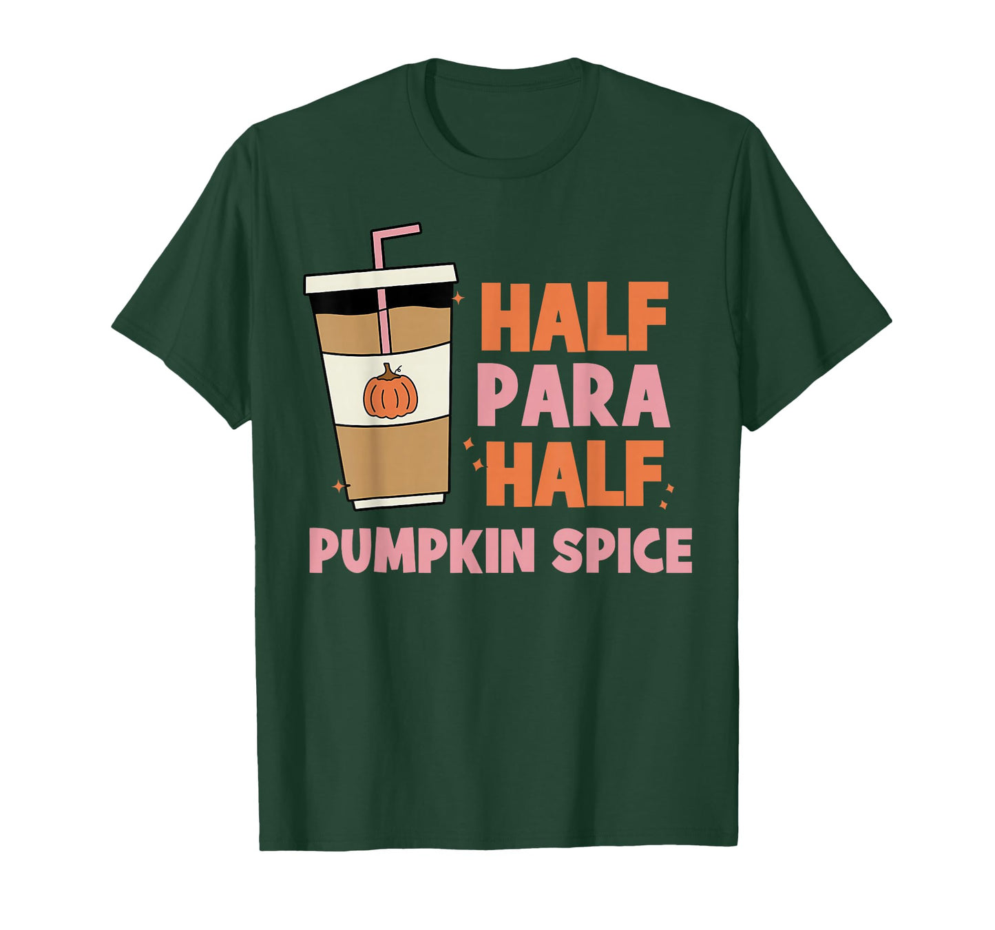 Half para Half Coffee Paraprofessional Pumpkin Fall Autumn T-Shirt