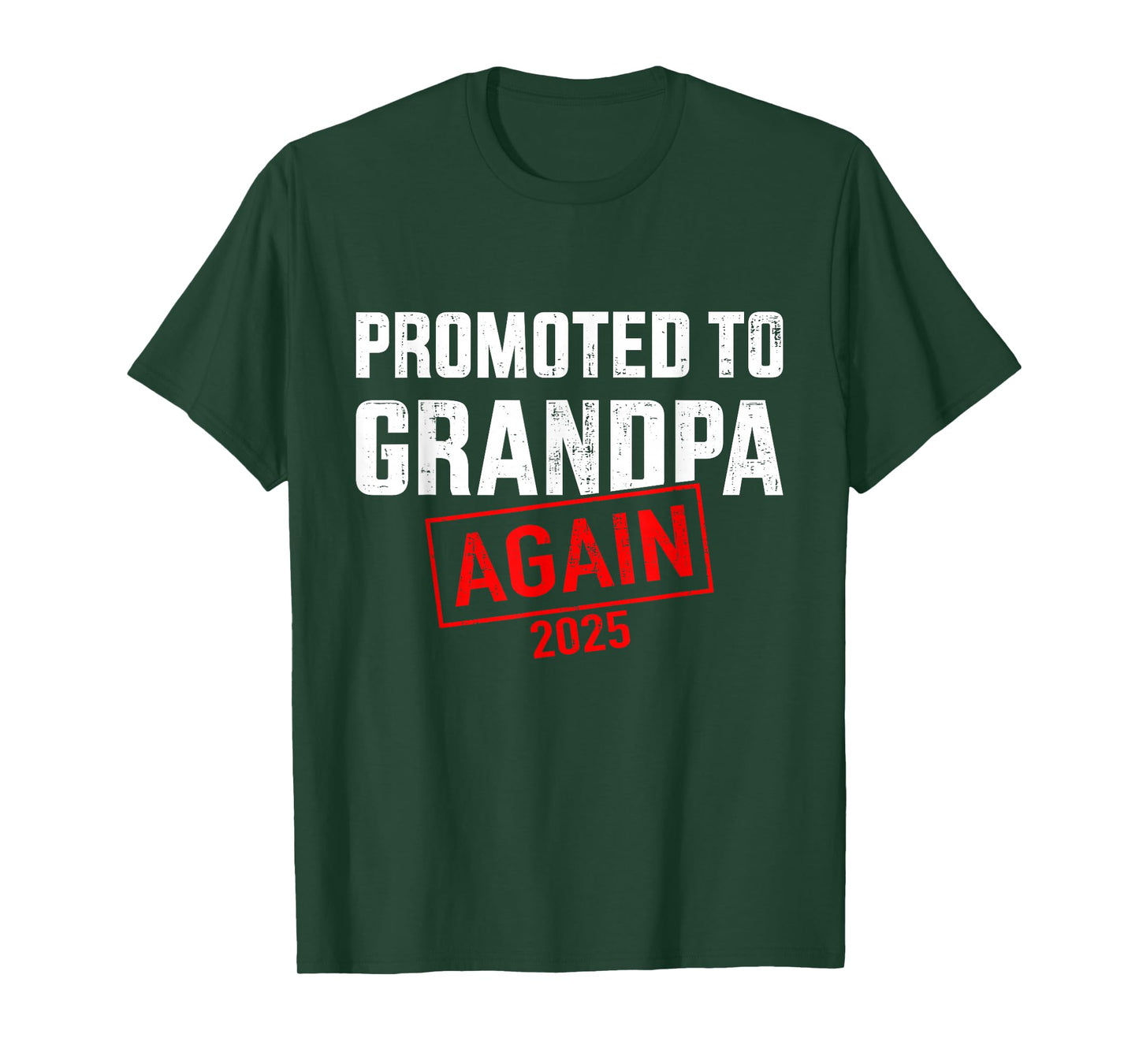 Promoted to grandpa 2025 again T-Shirt