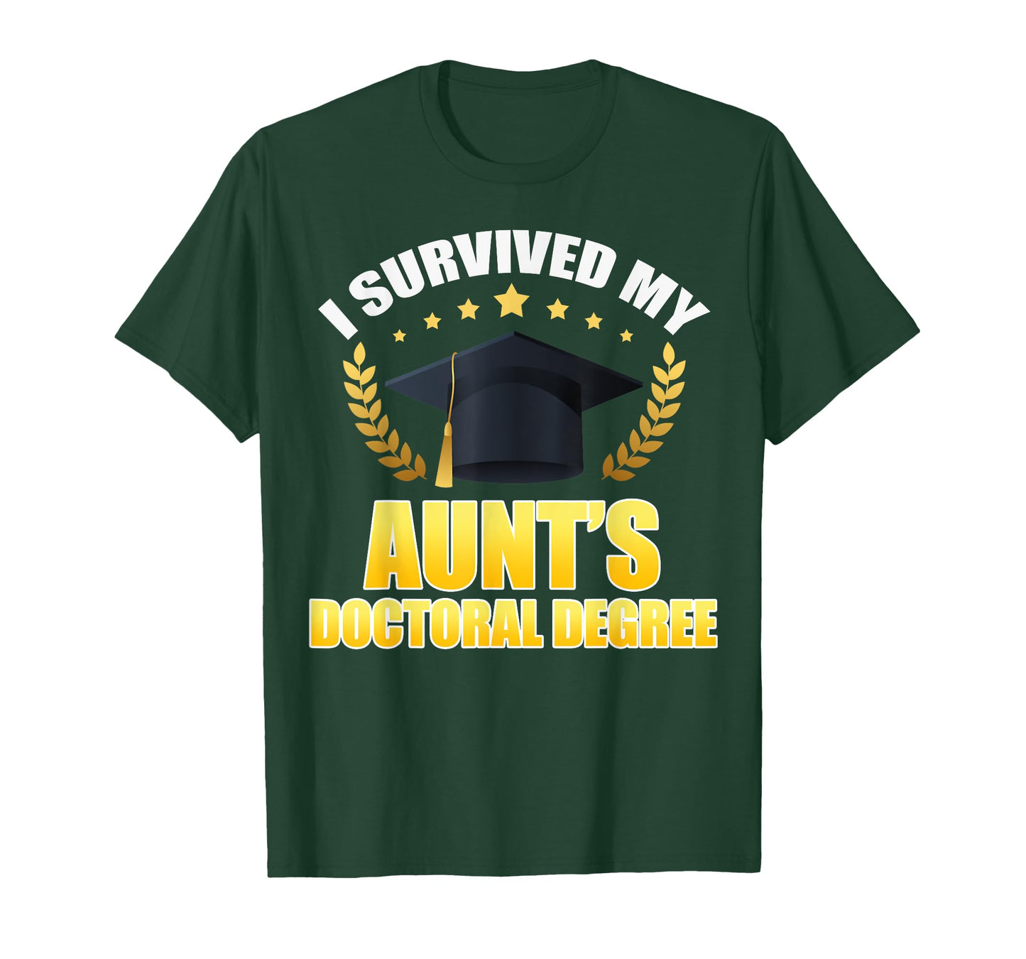 I Survived My Aunt's Doctoral Degree Proud Family Match T-Shirt