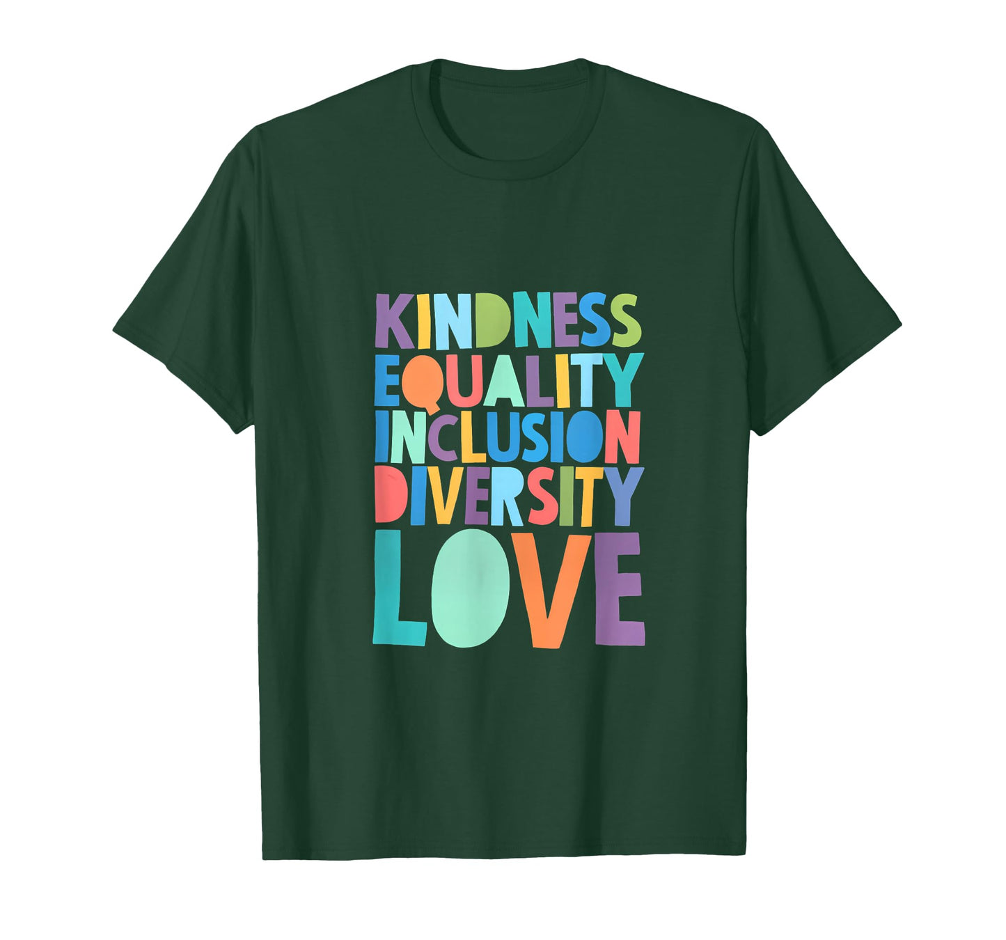 Kindness Equality Inclusion Diversity Love T-Shirt