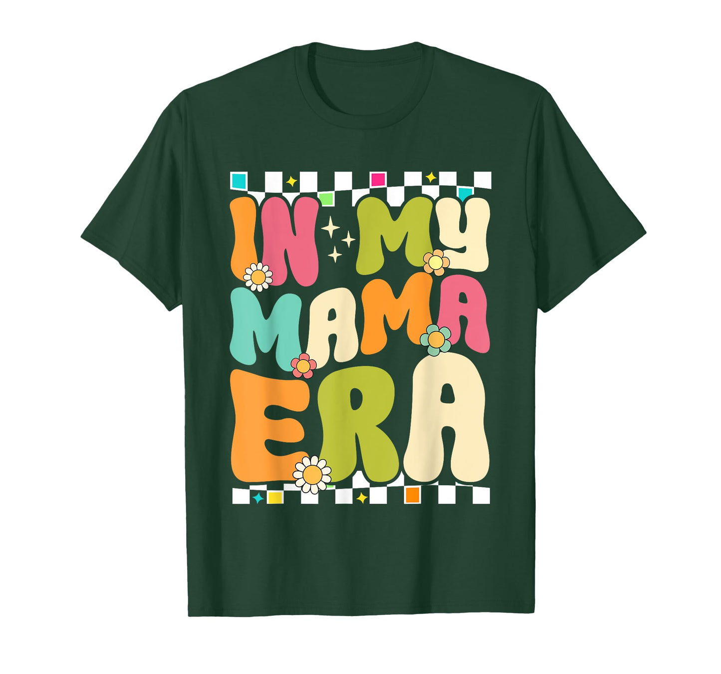 In My Mama Era Retro Mothers Day Women Mom Life Groovy T-Shirt
