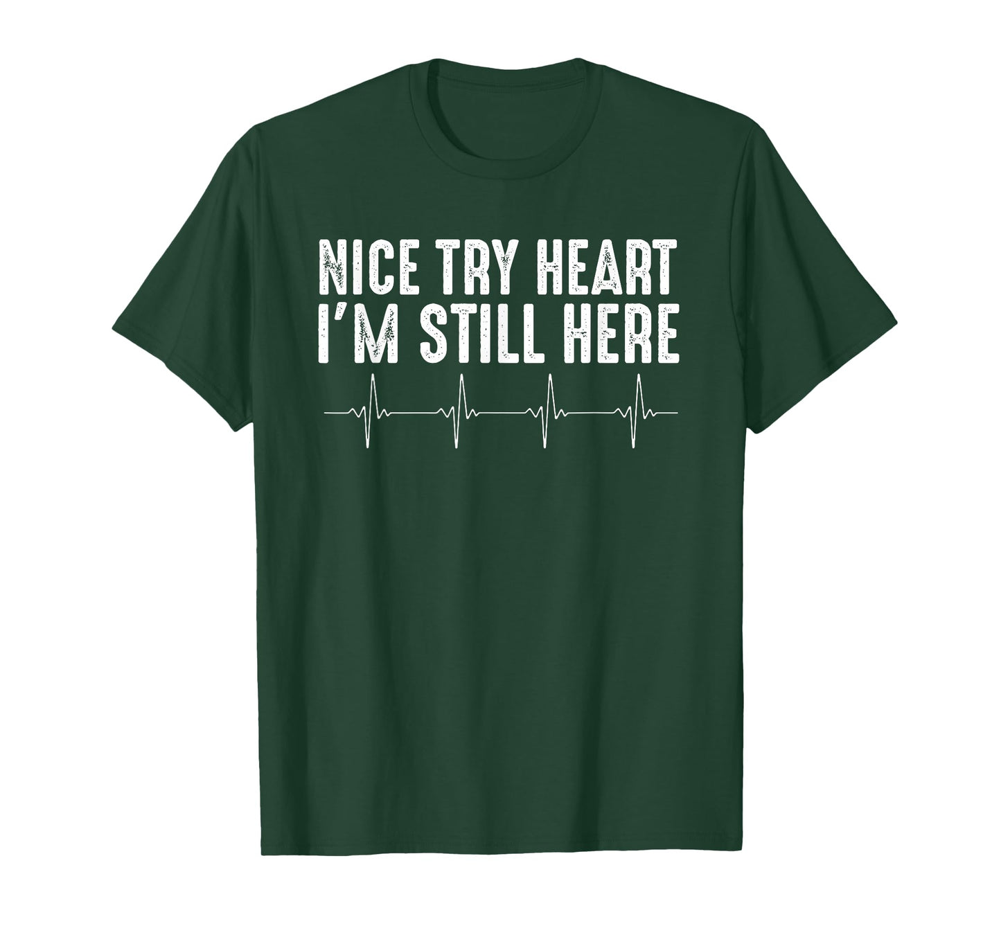 Funny Heart Attack Survivor Art For Men Women Heart Patient T-Shirt
