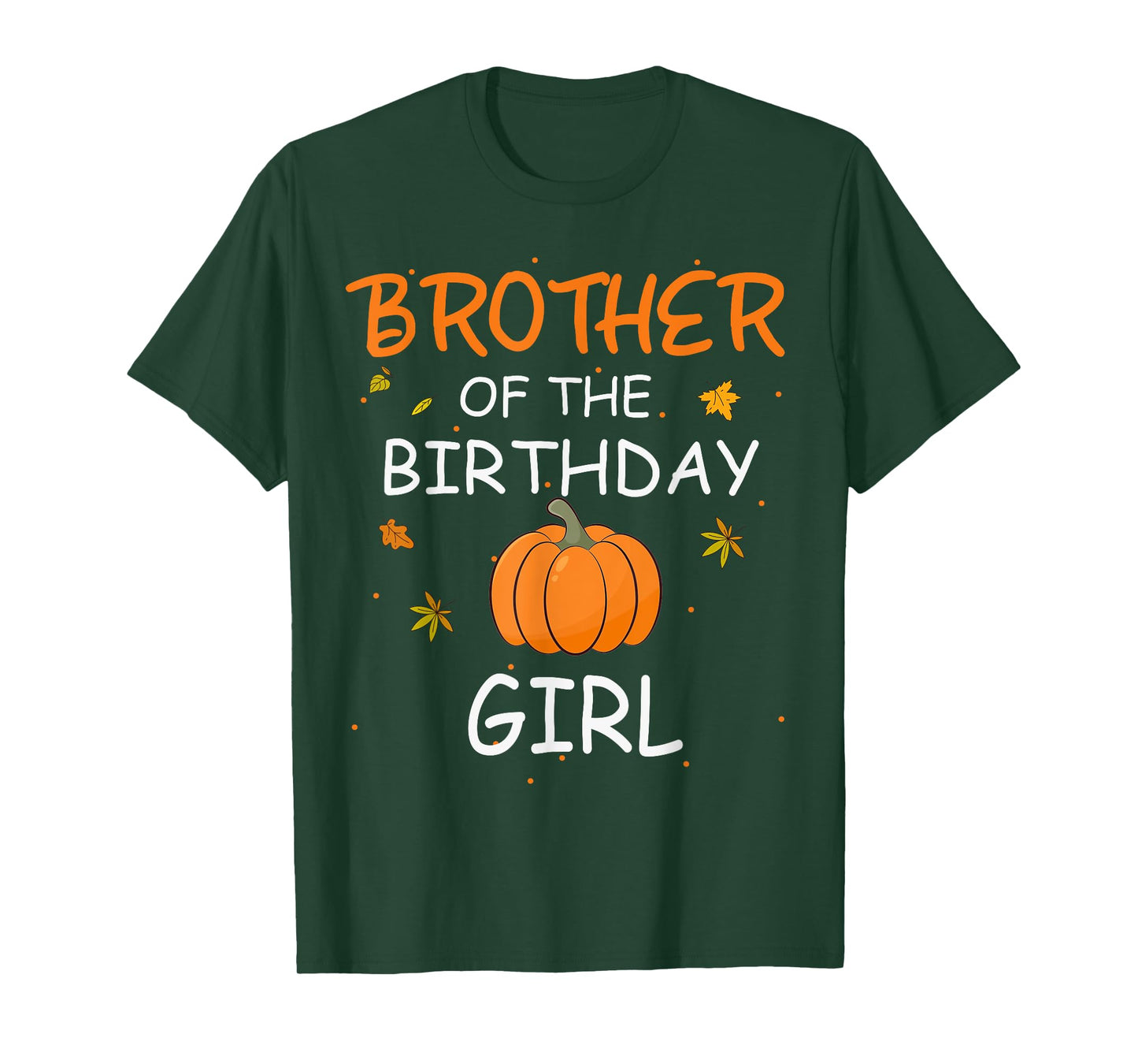 Brother of the Birthday Girl Pumpkin 1st Birthday Family T-Shirt