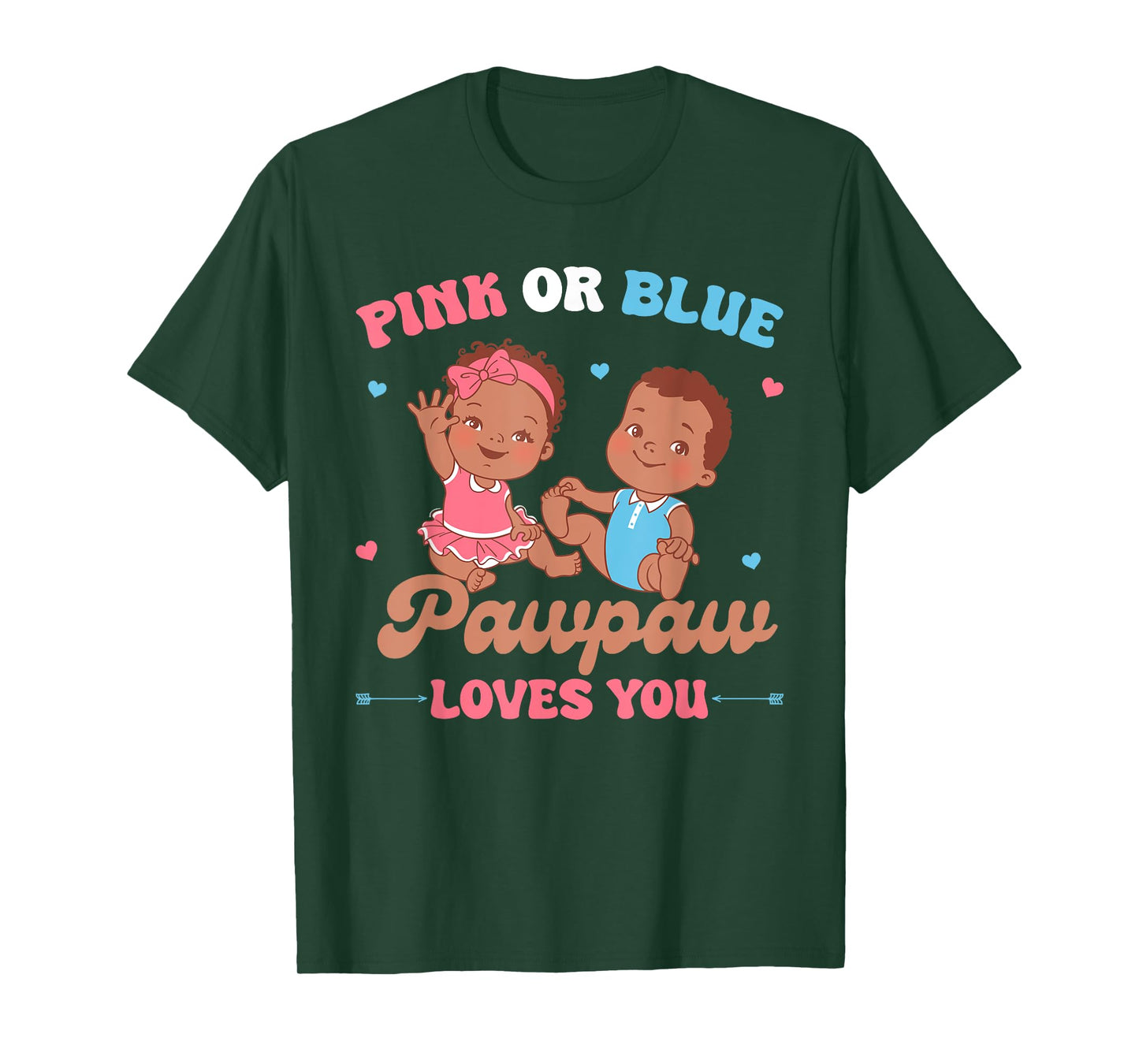 Gender Reveal Pink or Blue Pawpaw Loves You Family Matching T-Shirt
