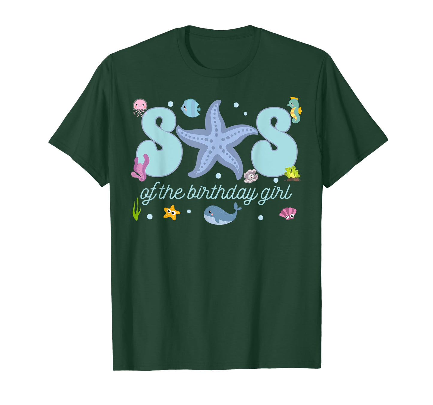 Sister of The Birthday Girl One-der The Sea Mama Under Sea T-Shirt