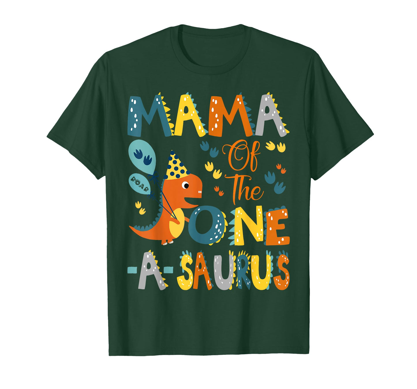 Mama Of The One-A-Saurus 1St Birthday Dinosaur Party T-Shirt