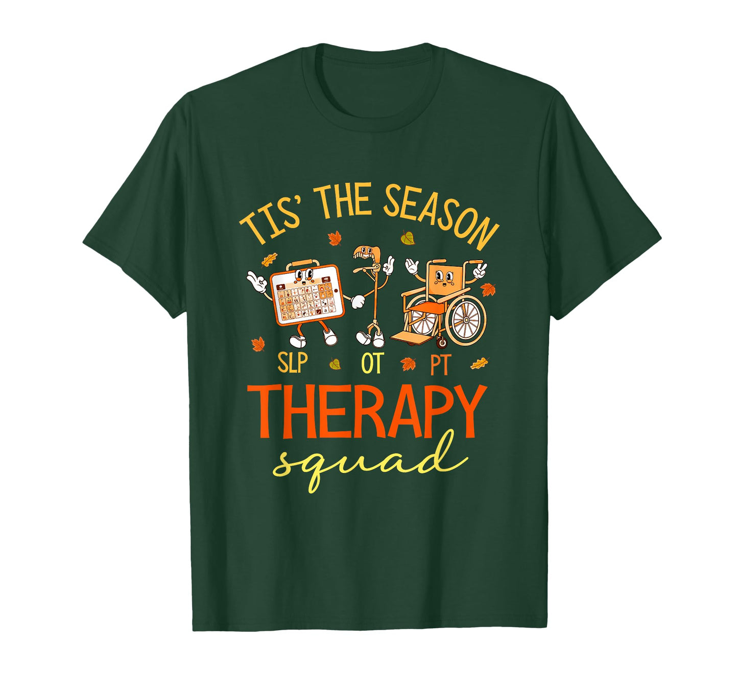 Retro Therapy Squad SLP OT PT Team Fall Autumn Physical Crew T-Shirt
