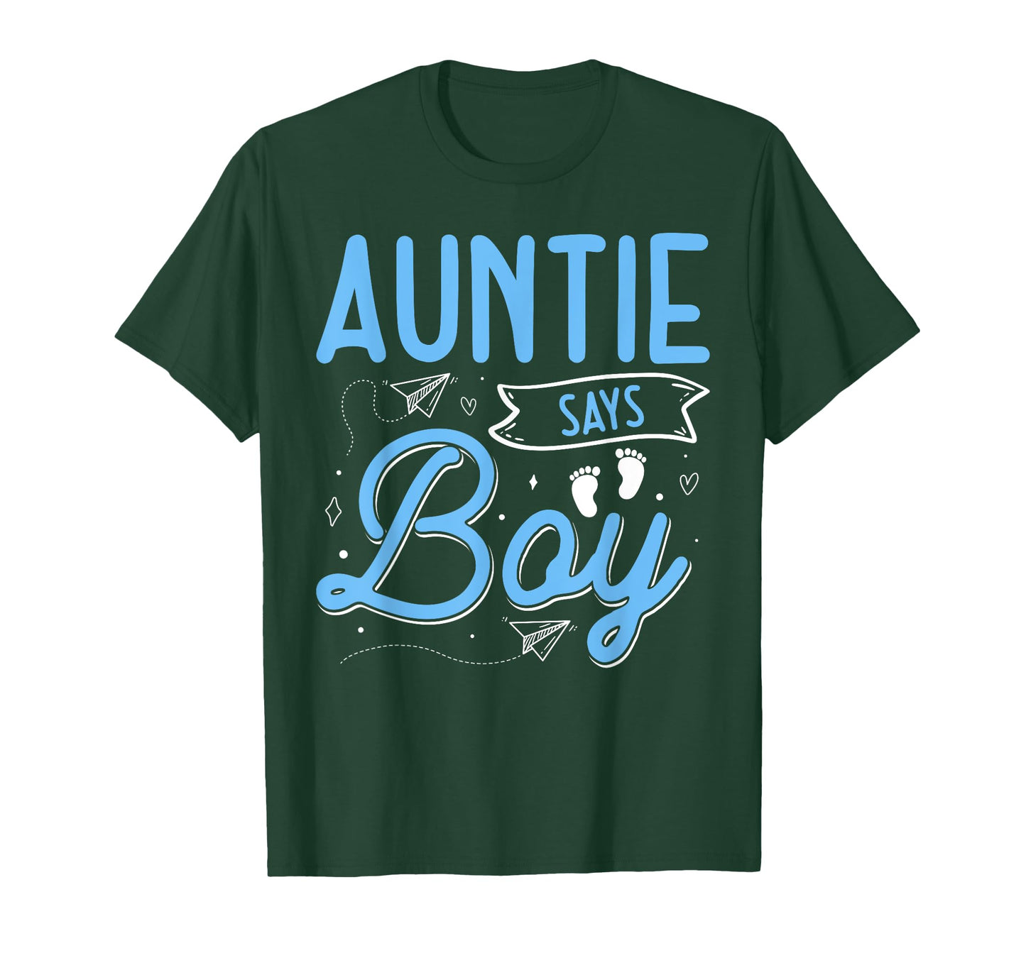 Auntie Says Boy Matching Family Team Boy Gender Reveal T-Shirt