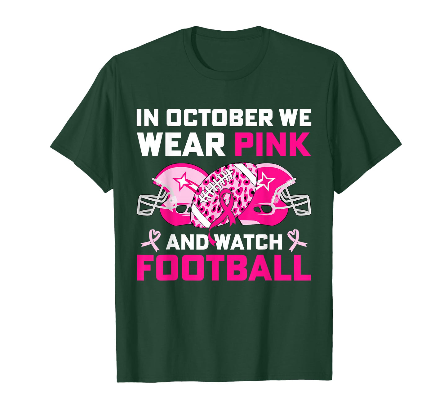in October We Wear Pink Football Breast Cancer Awareness T-Shirt