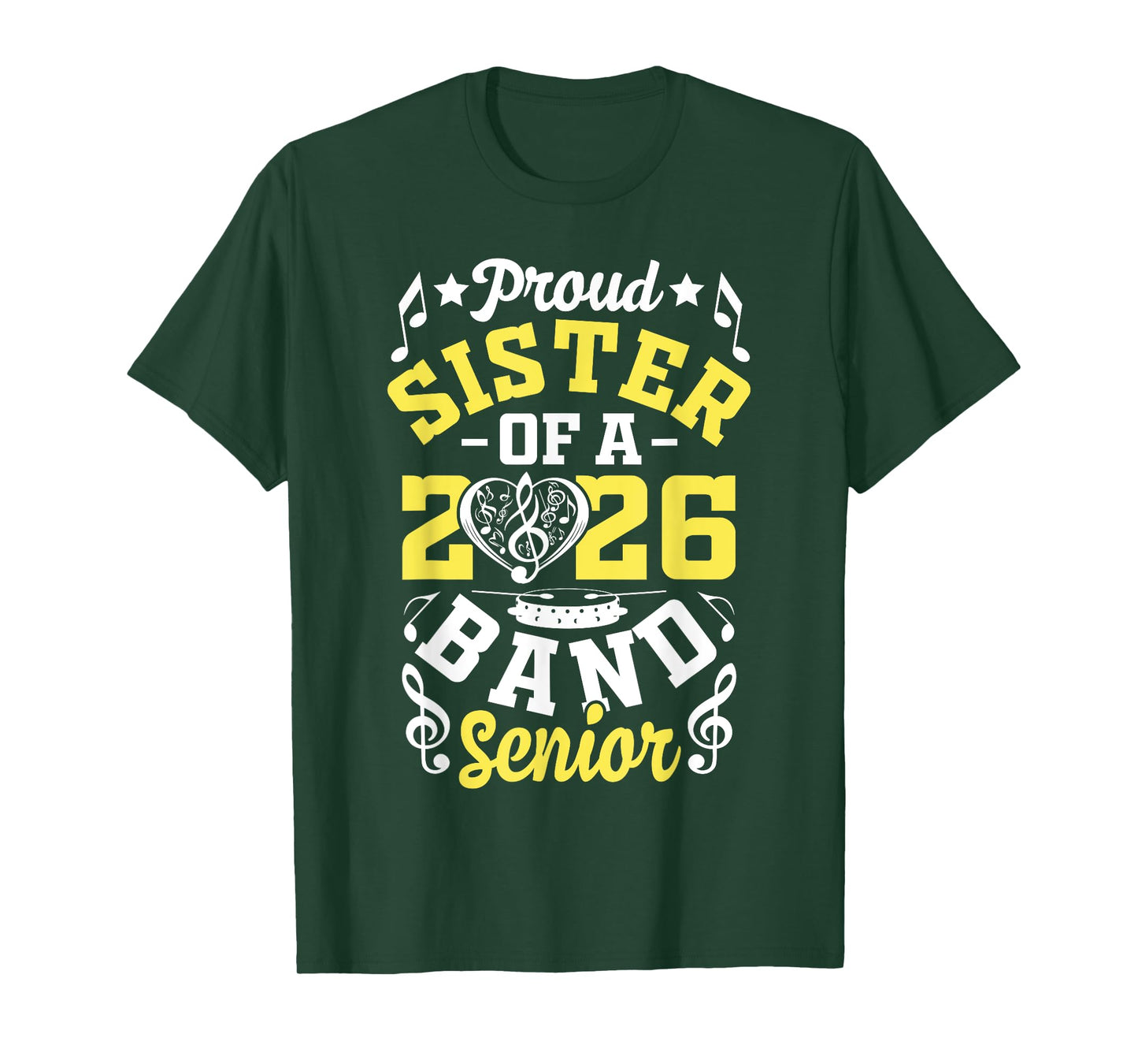 Proud Sister of a band senior 2026 graduation T-Shirt