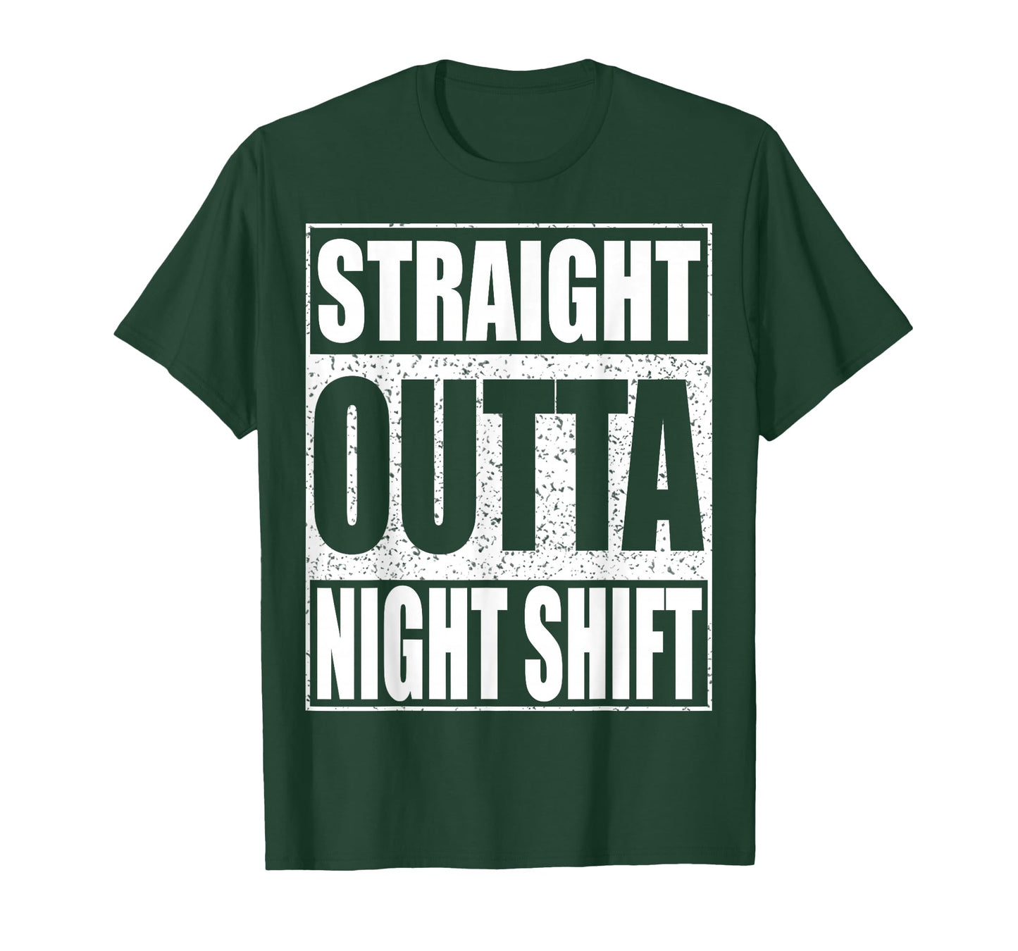 Straight Outta Night Shift Shirt Men Women Night Job T-Shirt