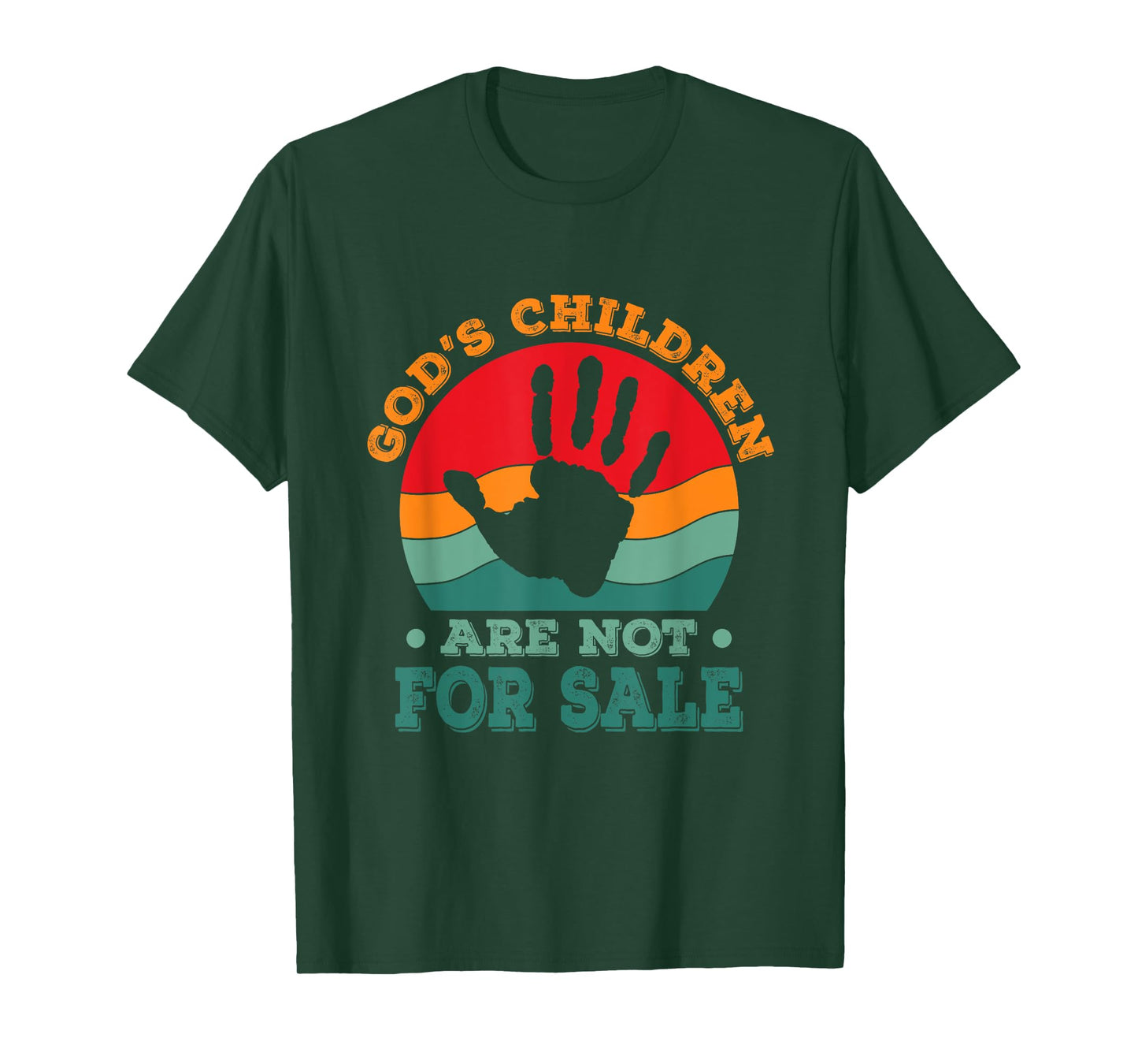 God's Children Are Not For Sale funny Quote God's Childre T-Shirt