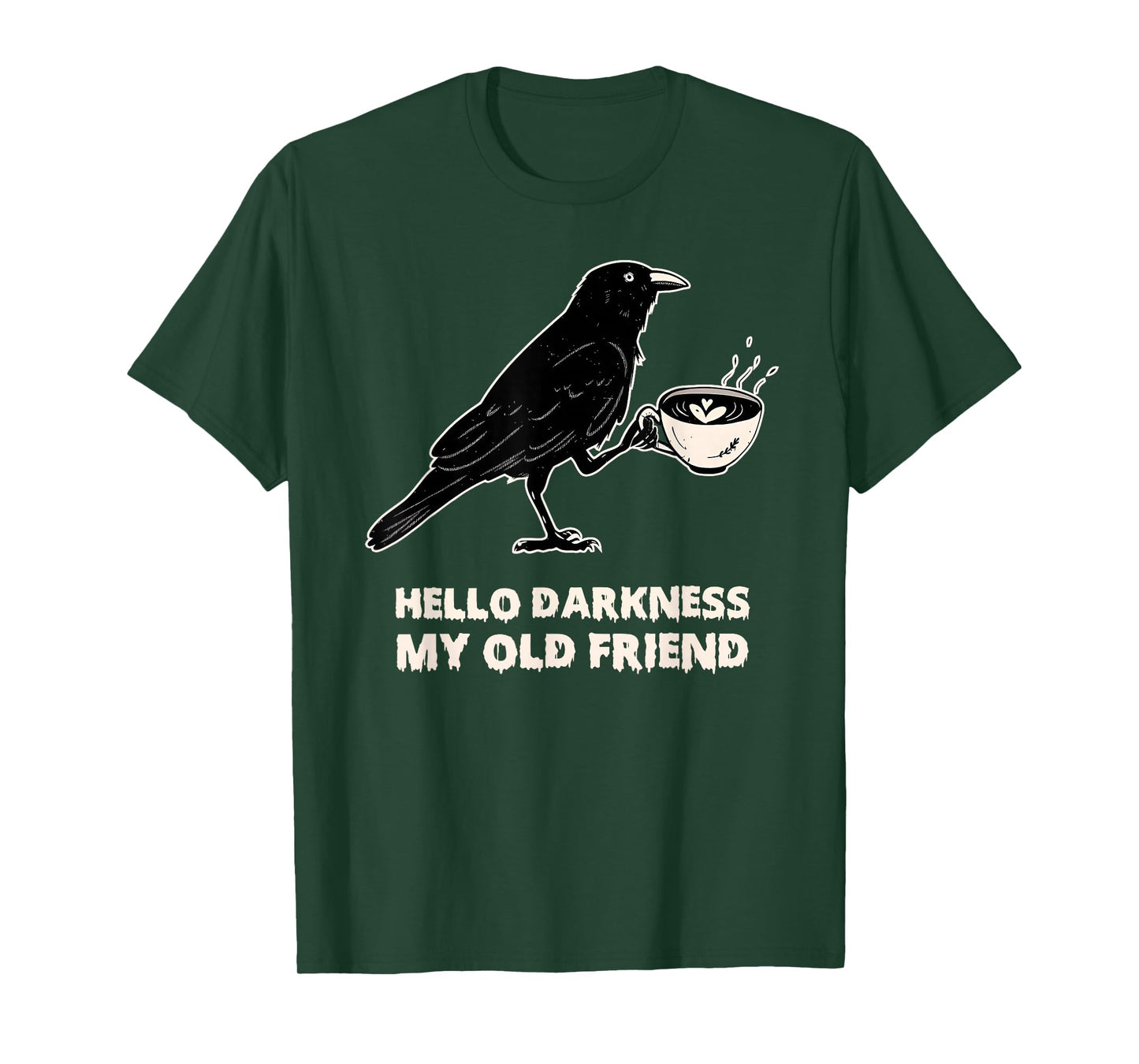 Hello Darkness My Old Friend Crow Coffee Spooky Halloween T-Shirt