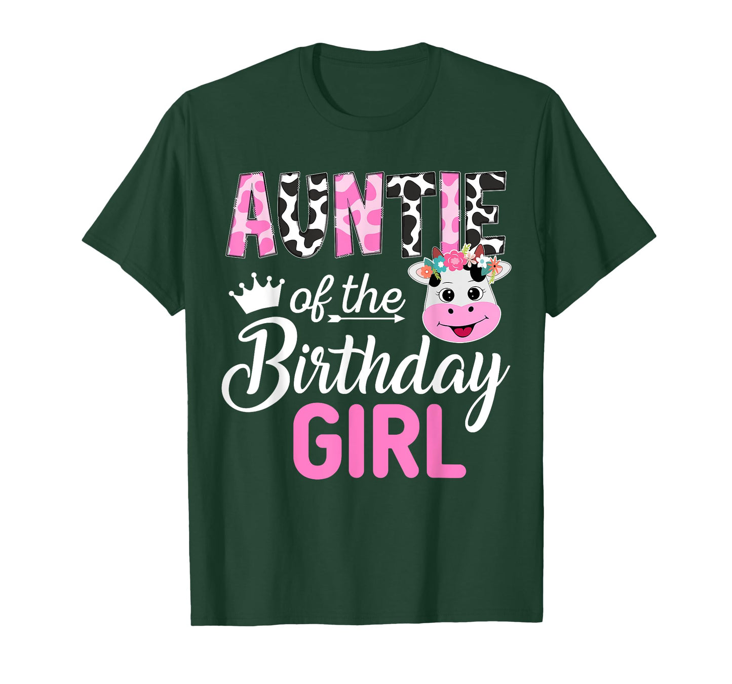Auntie of The Birthday Girl Farm Cow 1 St Birthday Girl T-Shirt