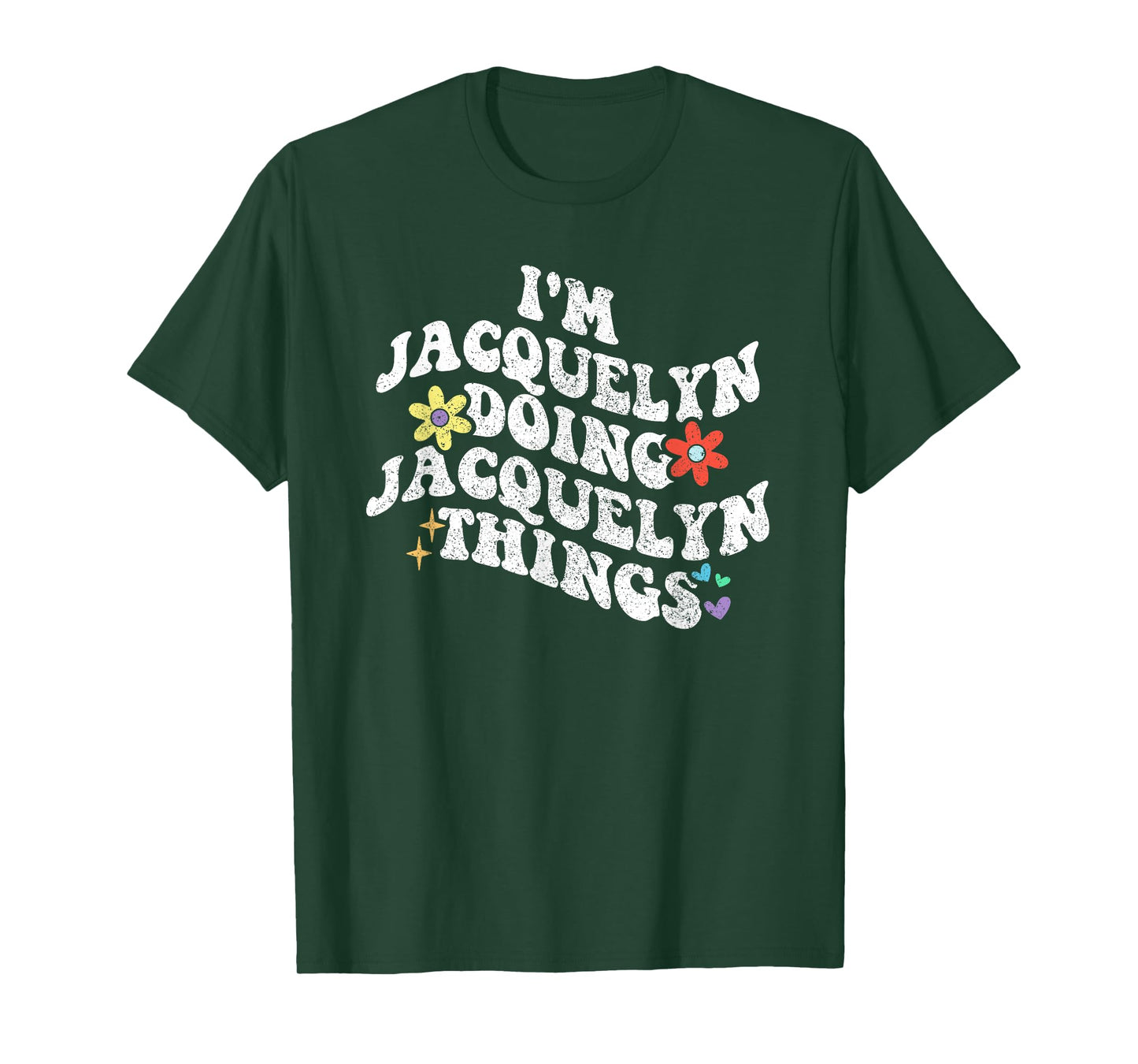 Retro Groovy Im JACQUELYN Doing JACQUELYN Things Funny T-Shirt