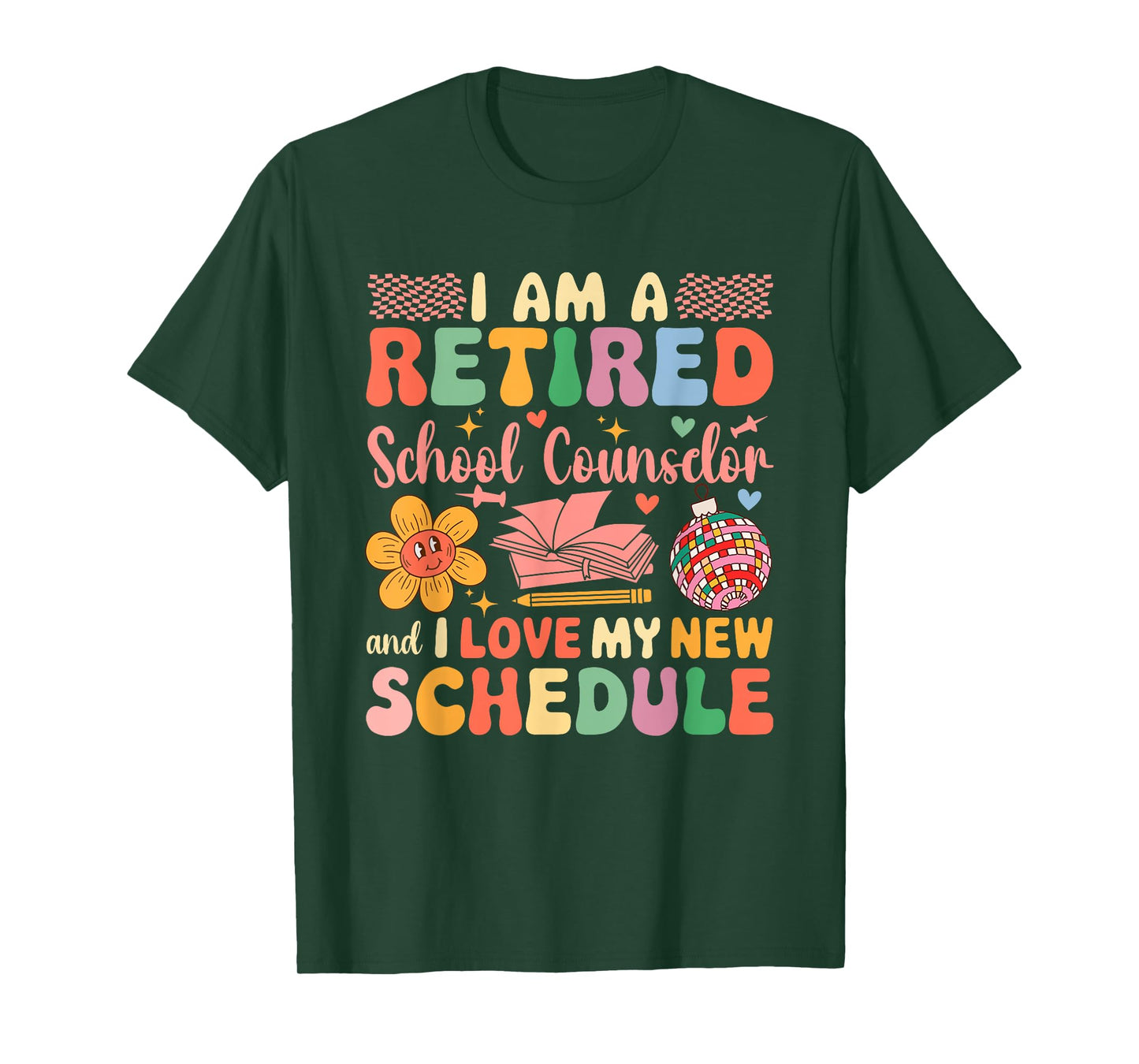 A Retired School Counselor And Love New Schedule Retirement T-Shirt