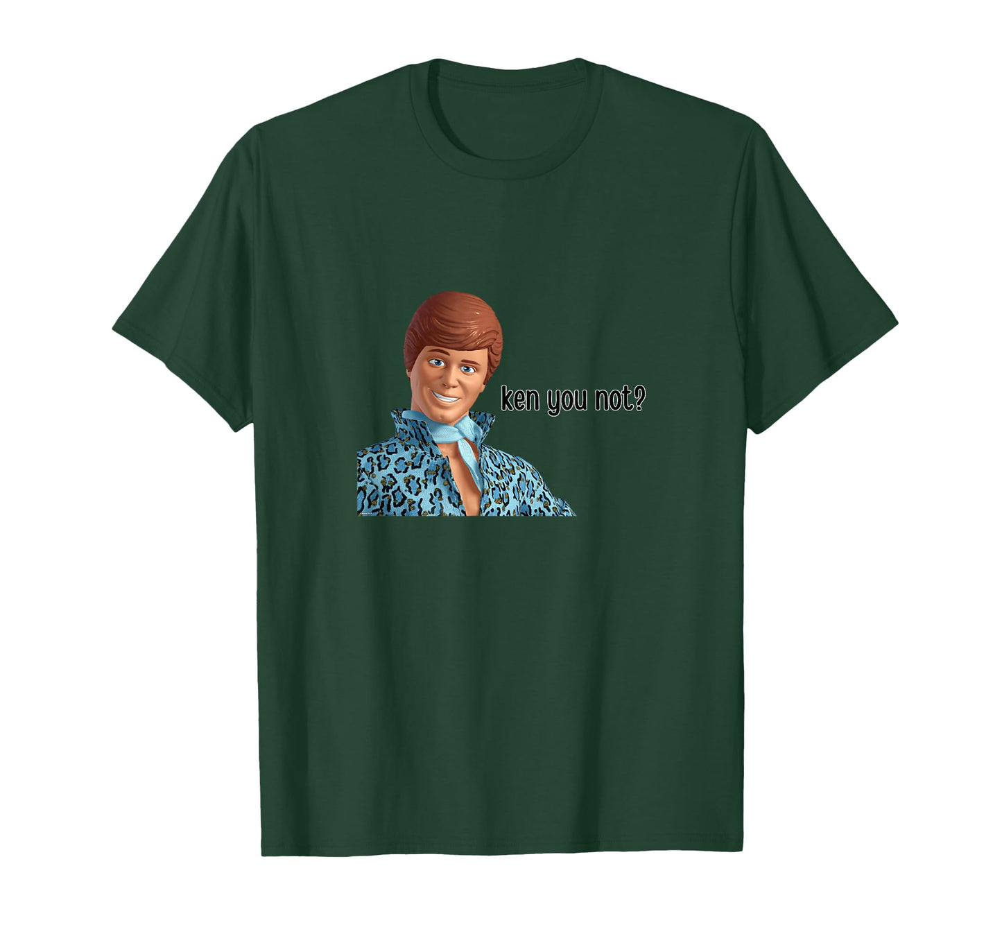 KEN YOU NOT? - Fun Fun Design T-Shirt