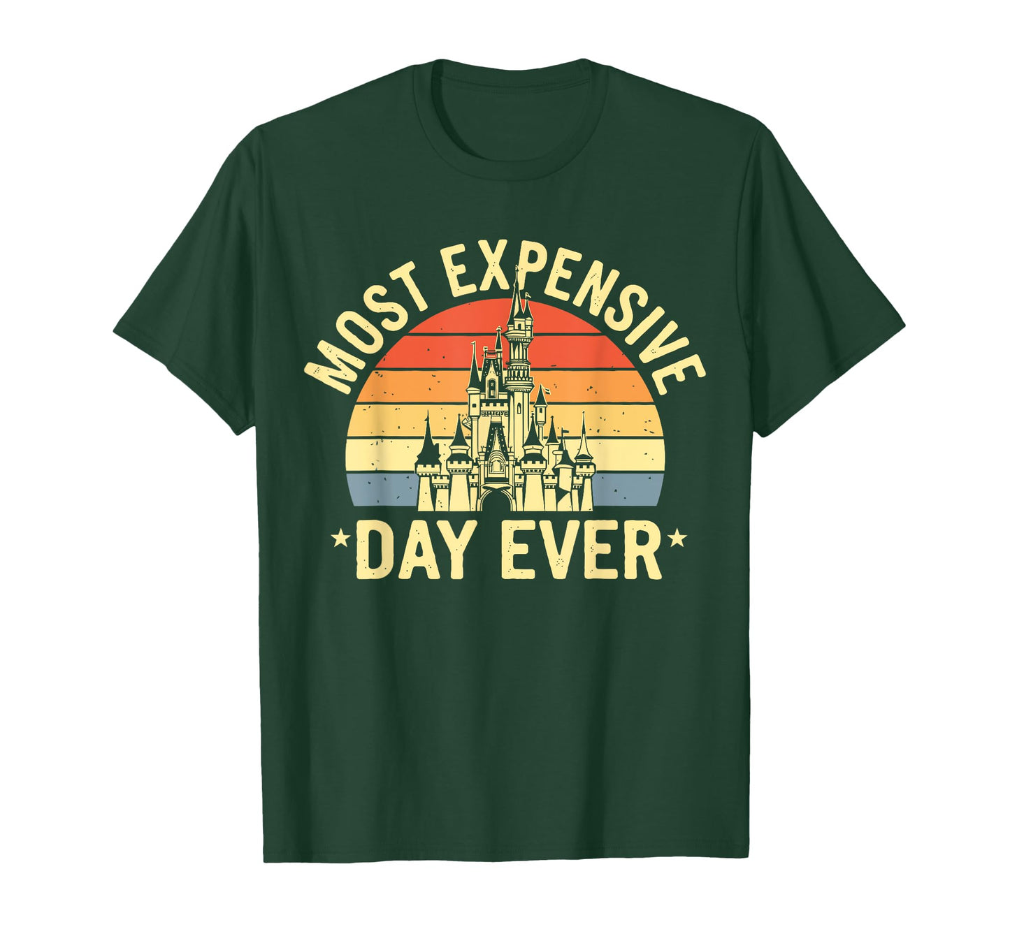 Most Expensive Day Ever, Vacay Mode Funny T-Shirt