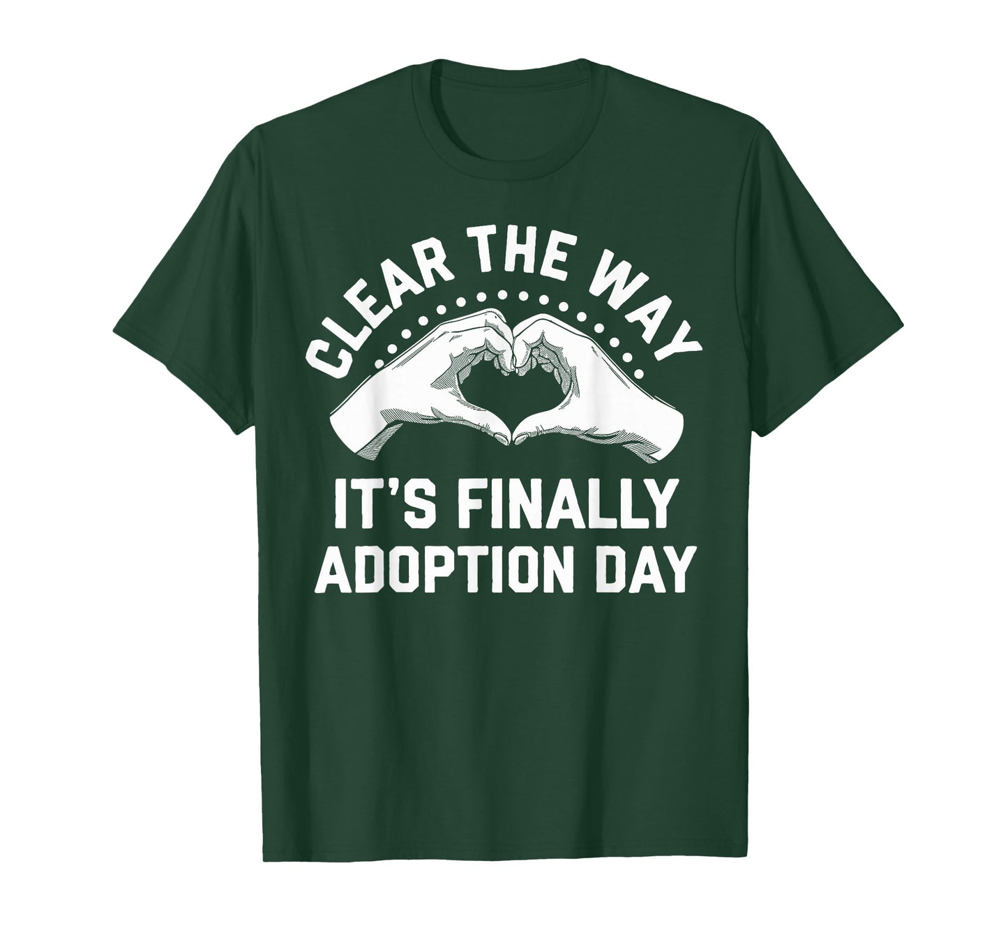 It's Finally Adoption Day Gotcha Day T-Shirt