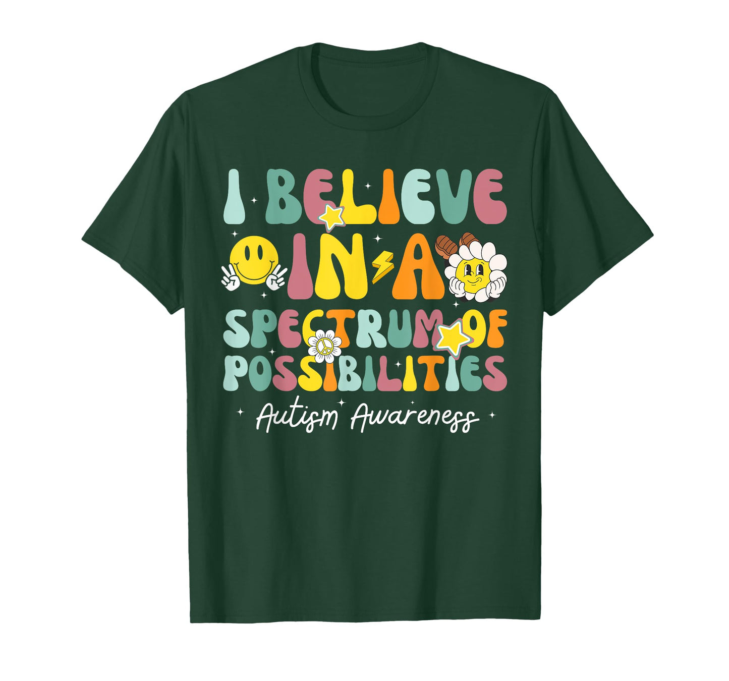 I Believe In A Spectrum Of Possibilities Autism Awareness T-Shirt