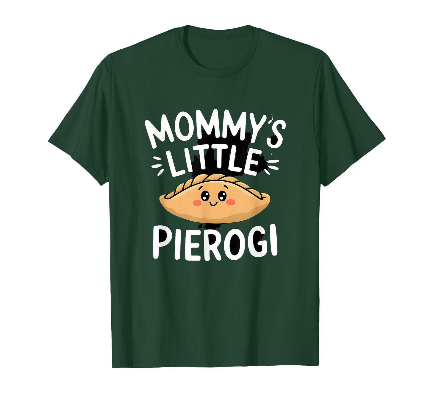 Mommy's Little Pierogi Funny Pierogi Graphic T-Shirt