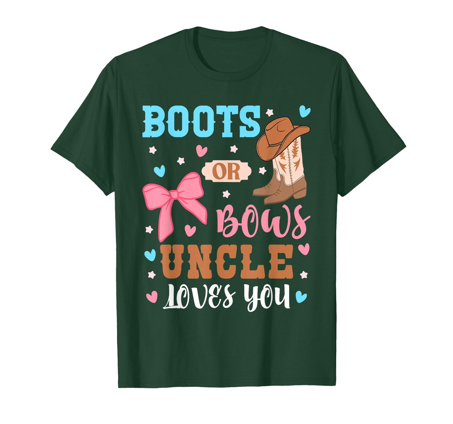 Boots Or Bows Uncle Loves You Gender Reveal Outfit Uncle T-Shirt