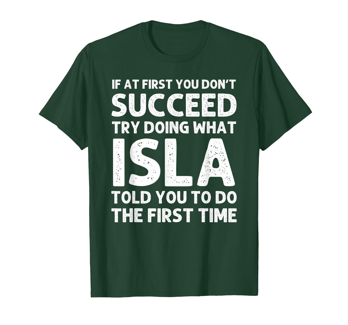 ISLA Name Personalized Birthday Funny Christmas Joke T-Shirt