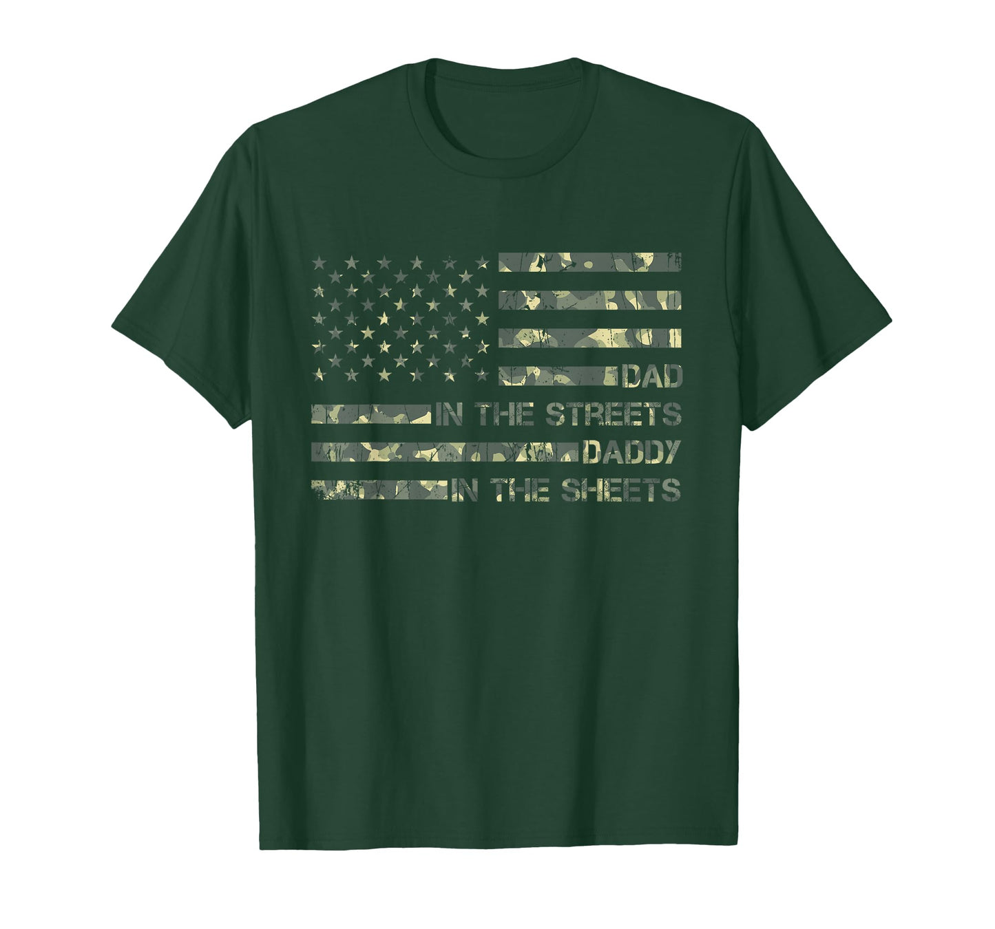 Dad In The Streets Daddy In The Sheets, Presents For Dad T-Shirt